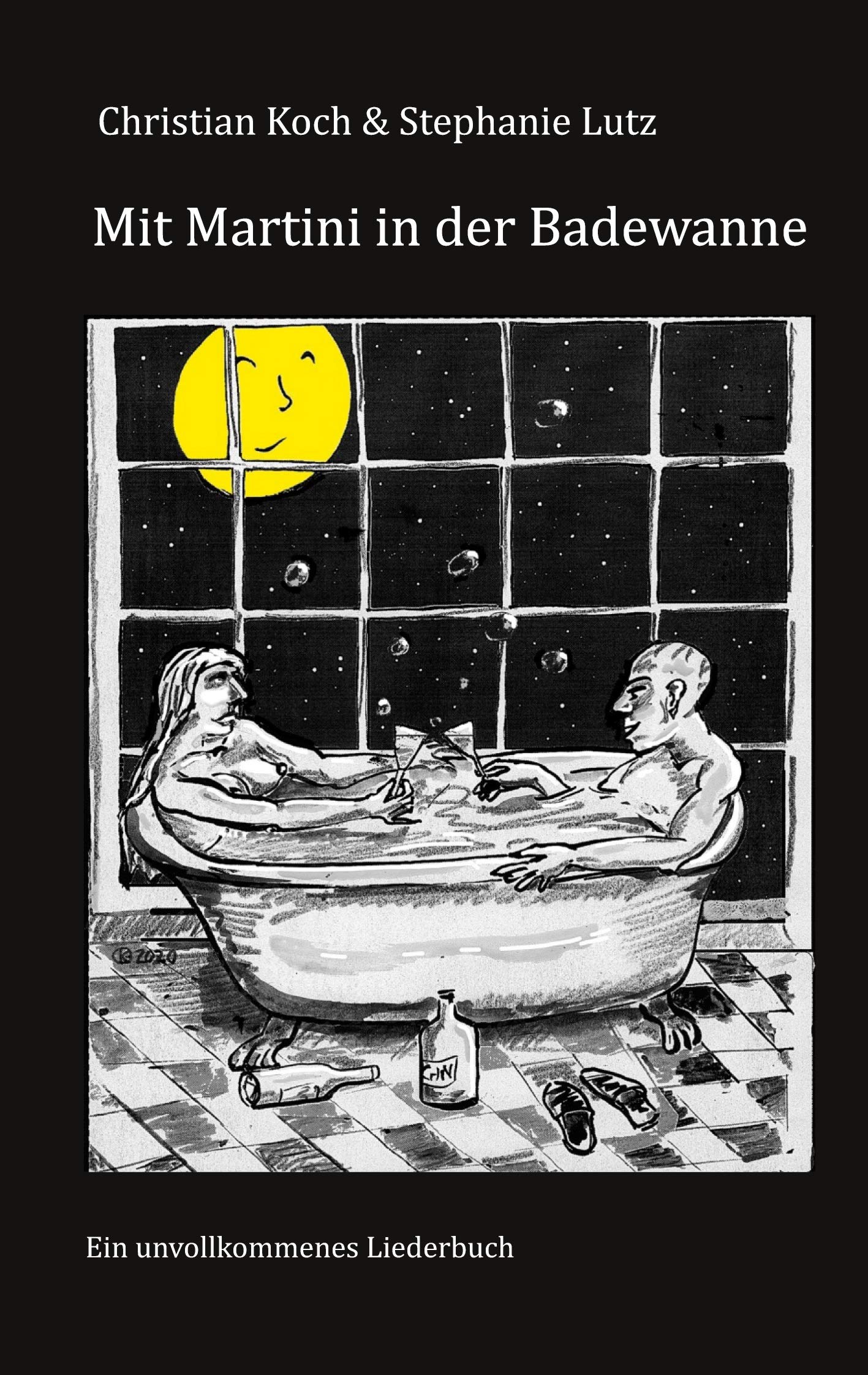 Mit Martini in der Badewanne Poetry