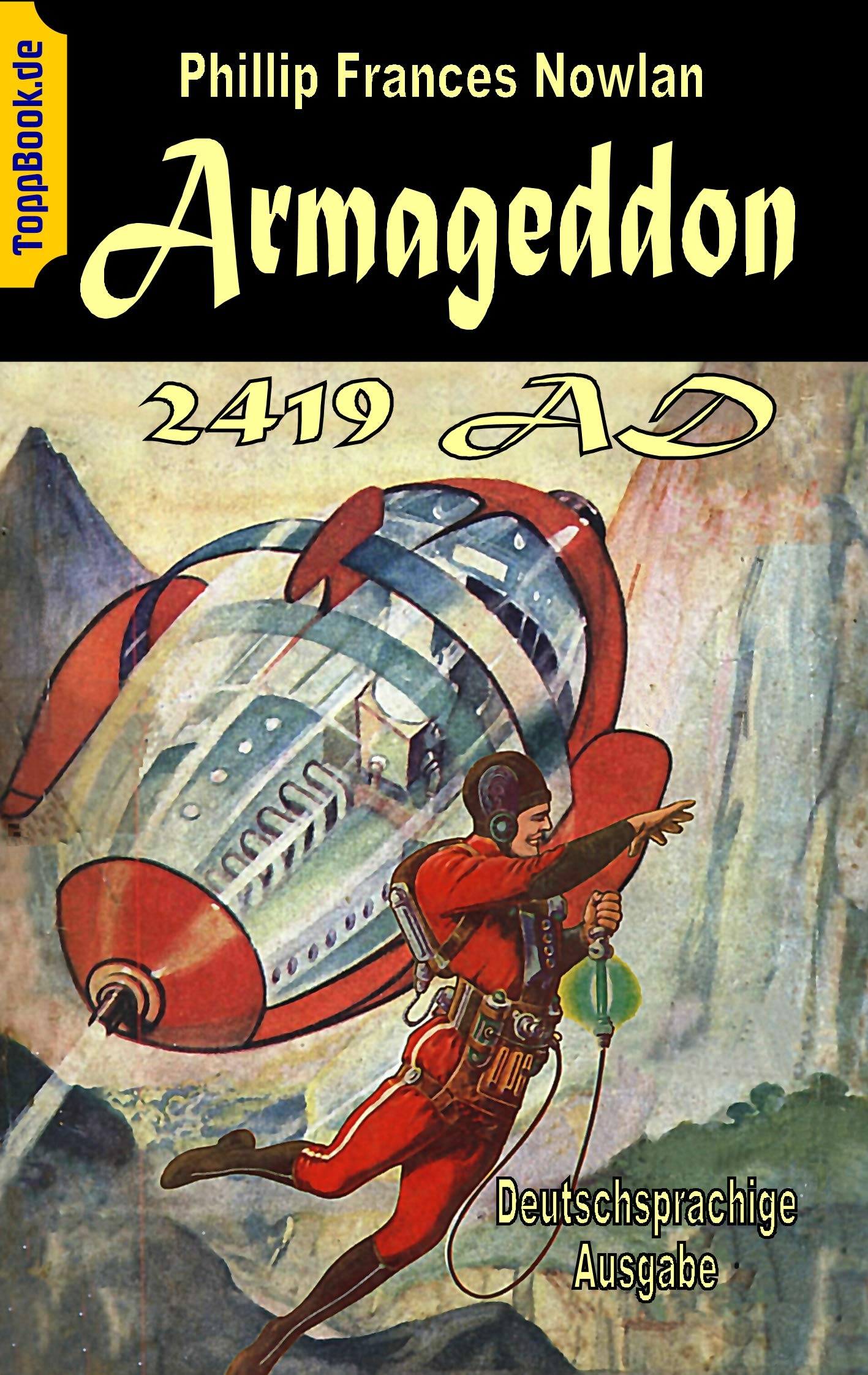 Armageddon 2419 AD: Deutschsprachige Ausgabe (ToppBook Fantastische Welt) Fiction