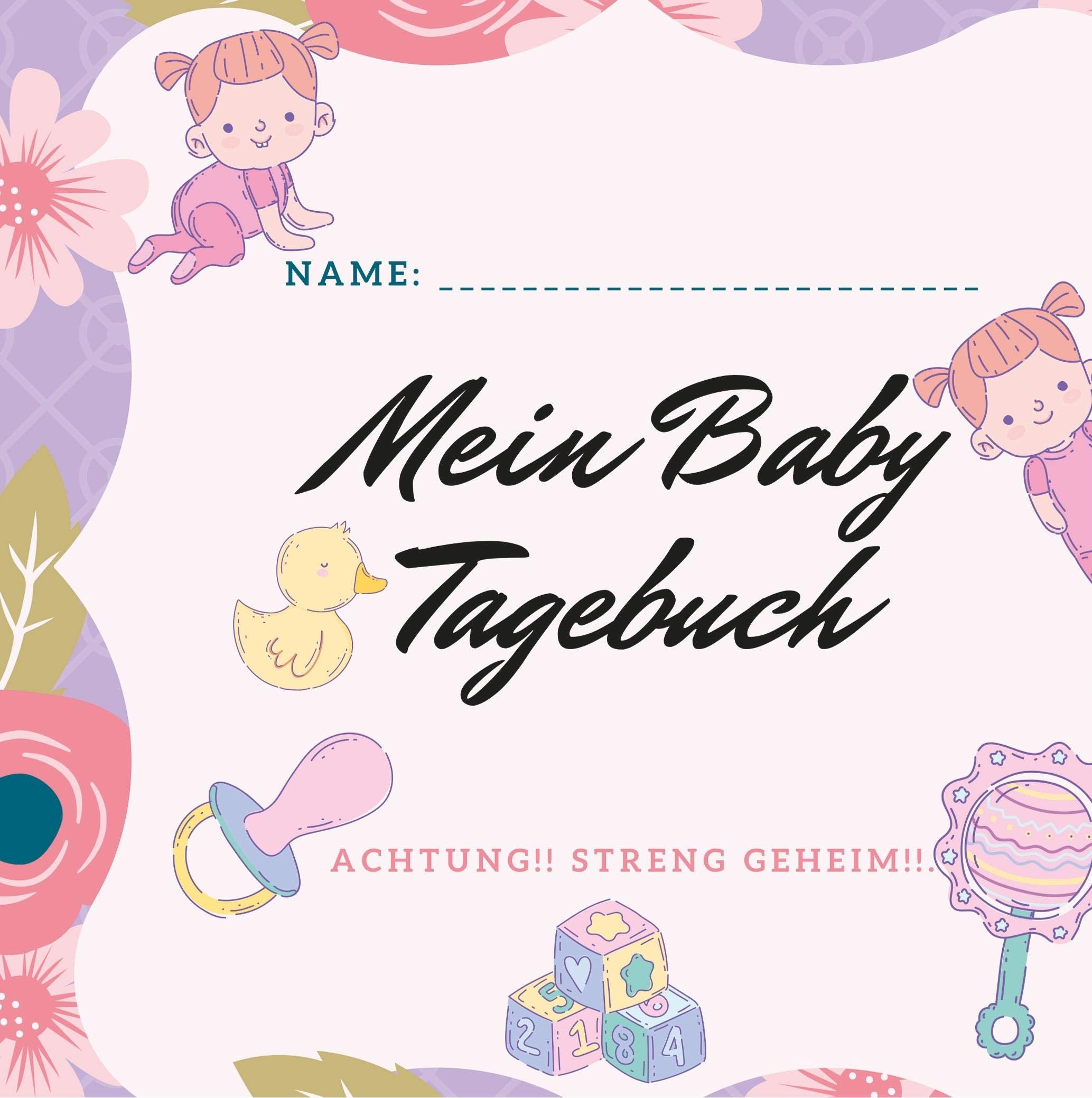 Mein Baby Tagebuch: Babys erstes eigenes Büchlein Poetry