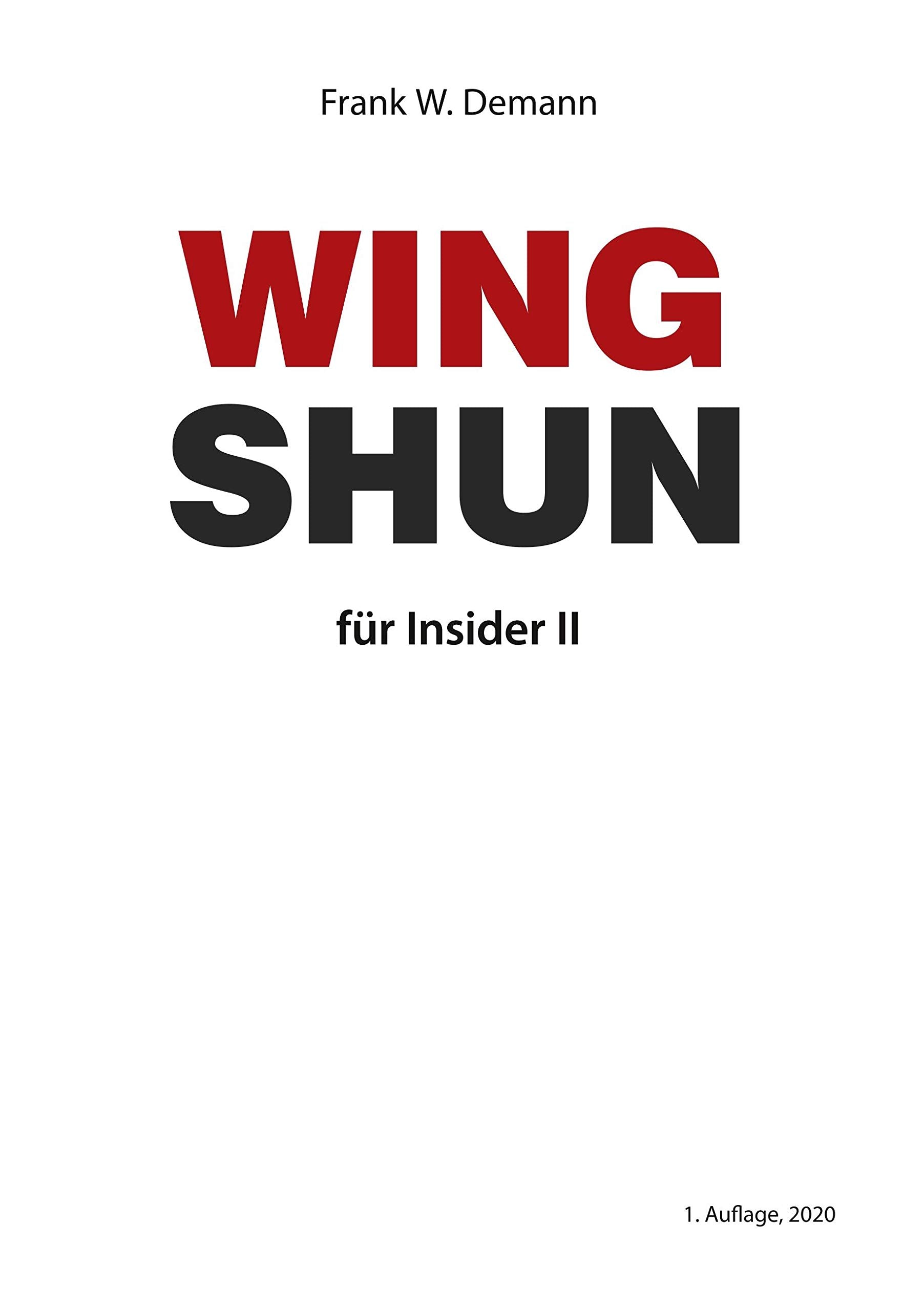 Wing Shun für Insider Teil 2 book