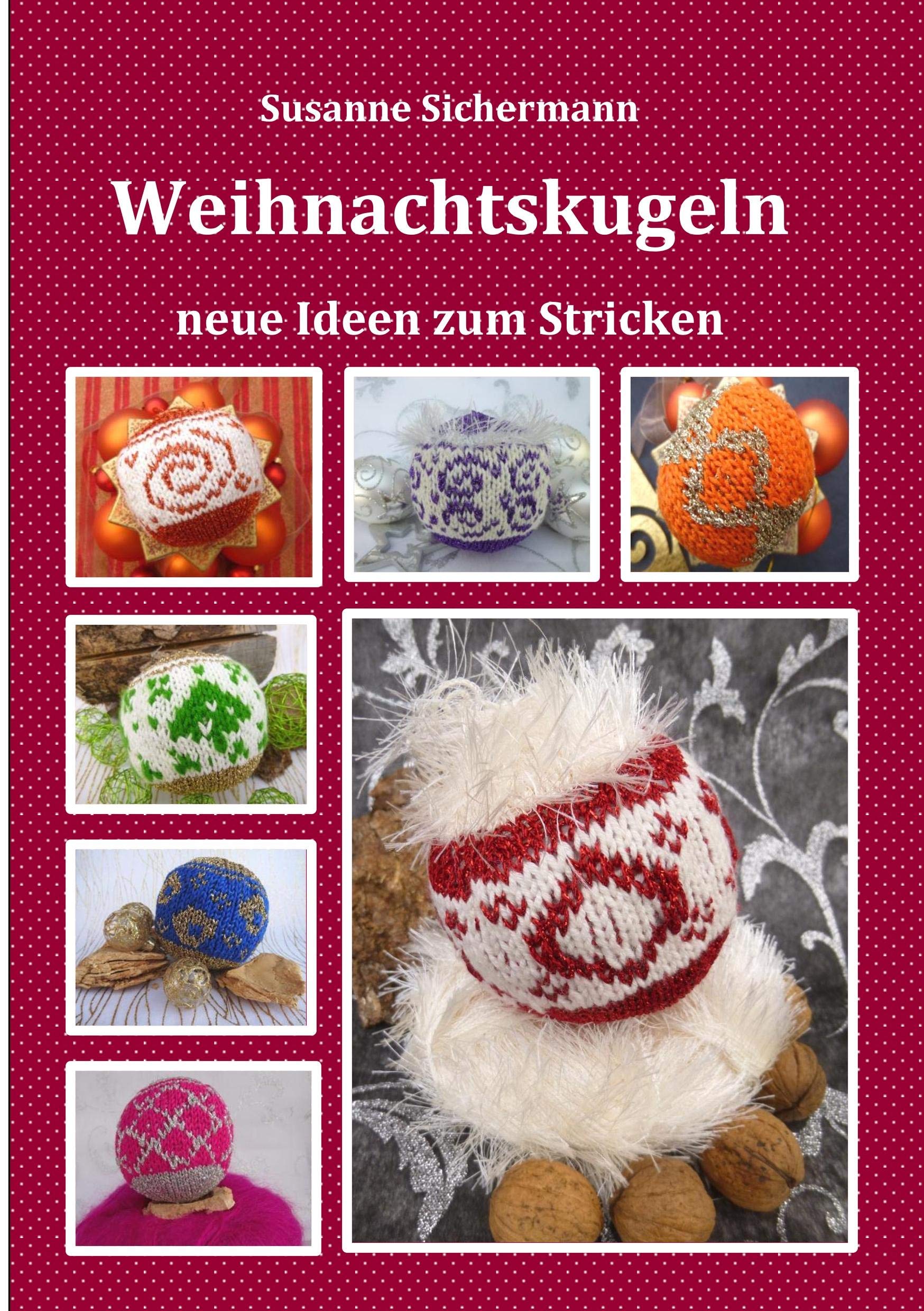 Weihnachtskugeln: neue Ideen zum Stricken Hobbies & Crafts