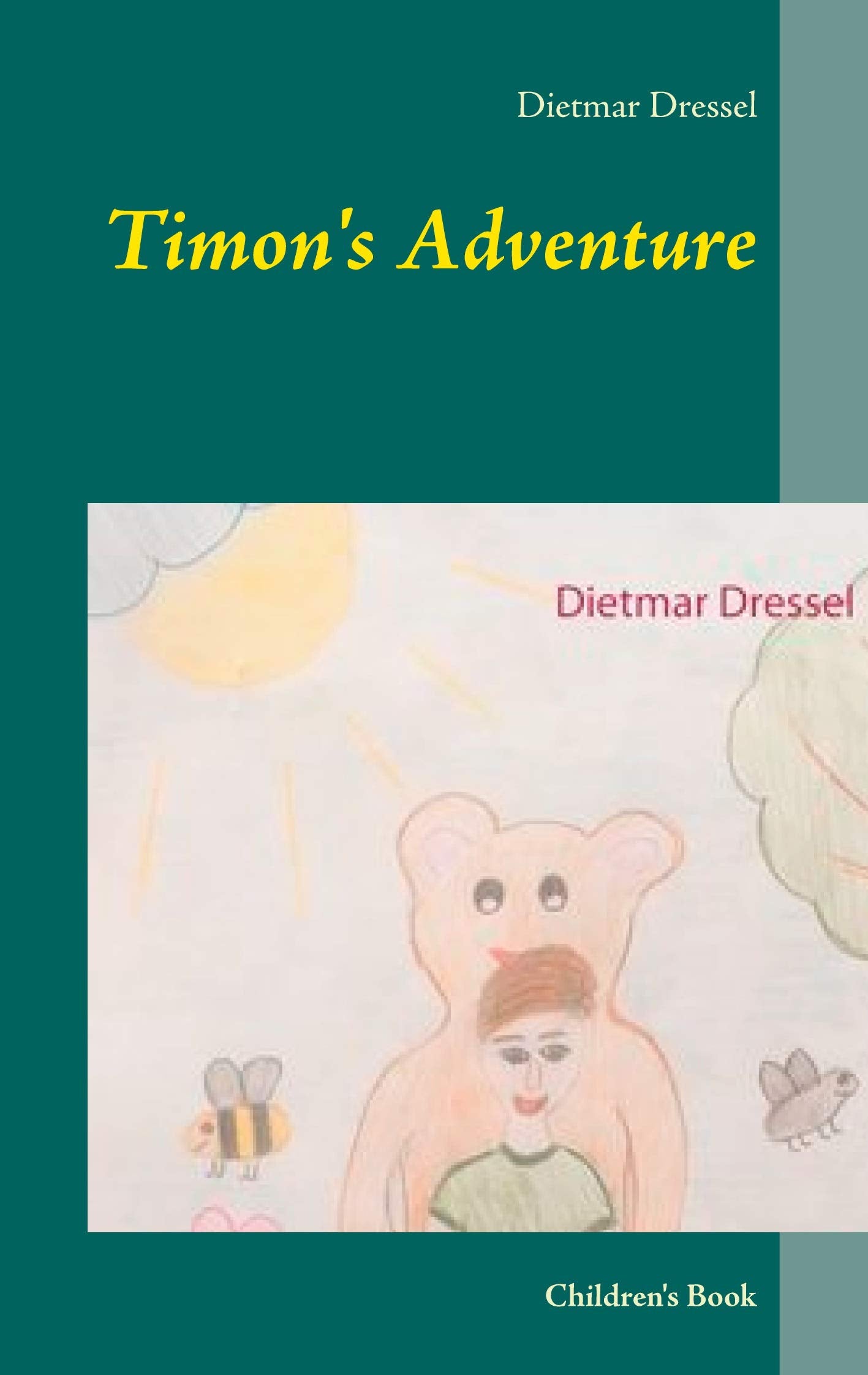 Timon's Adventure Novels & Short Stories for children