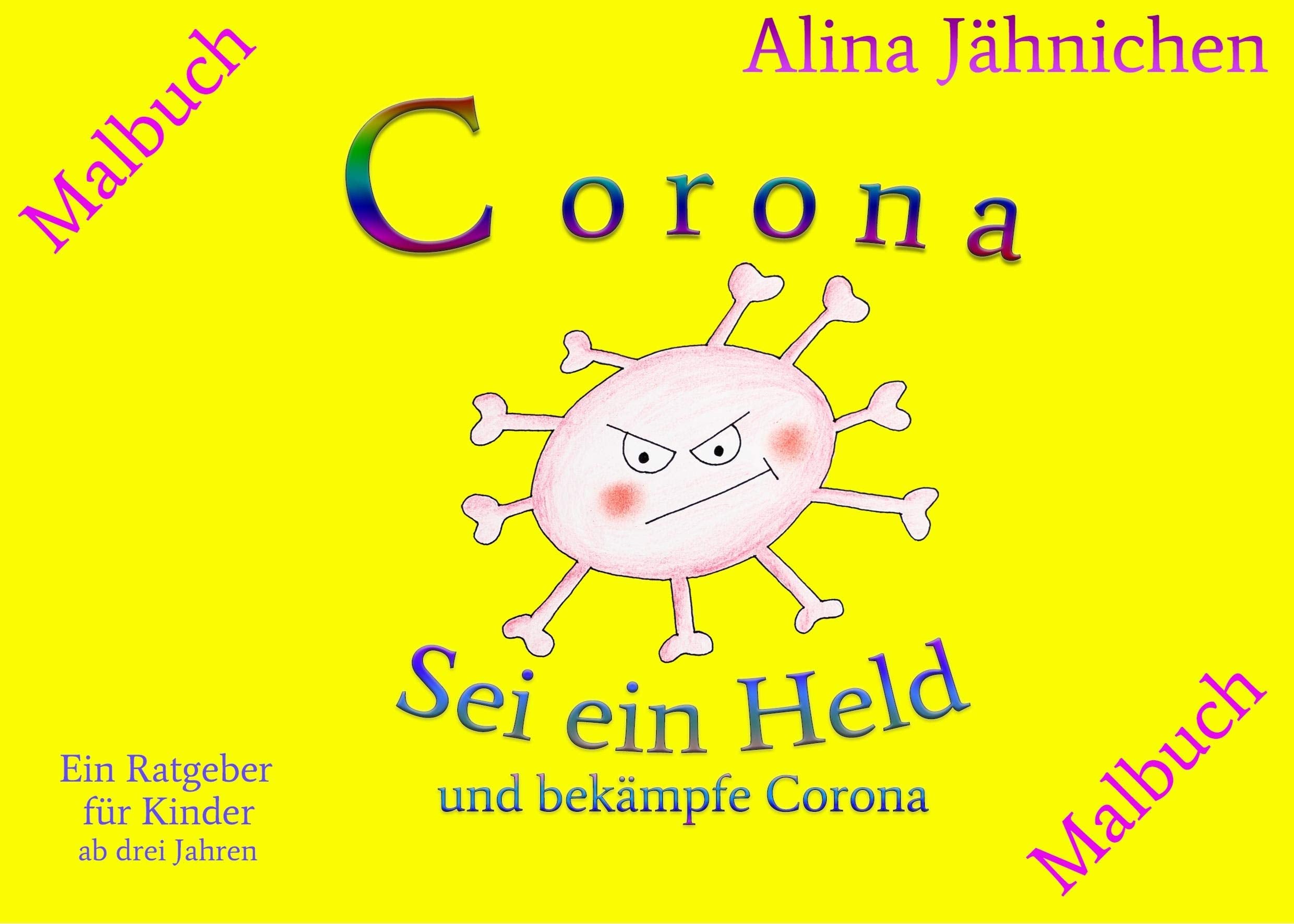 Corona - Sei ein Held und bekämpfe Corona - Malbuch Health, Nutrition & Fitness Books