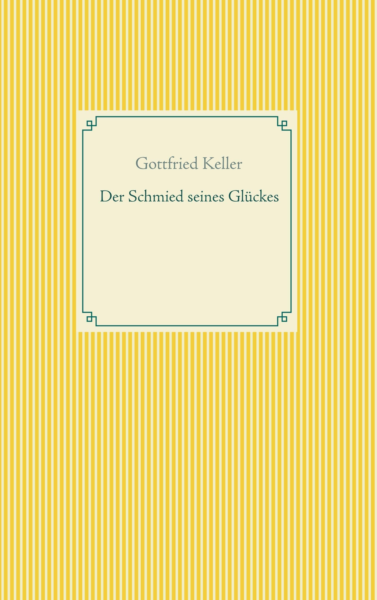 Der Schmied seines Glückes - Spiegel das Kätzchen book