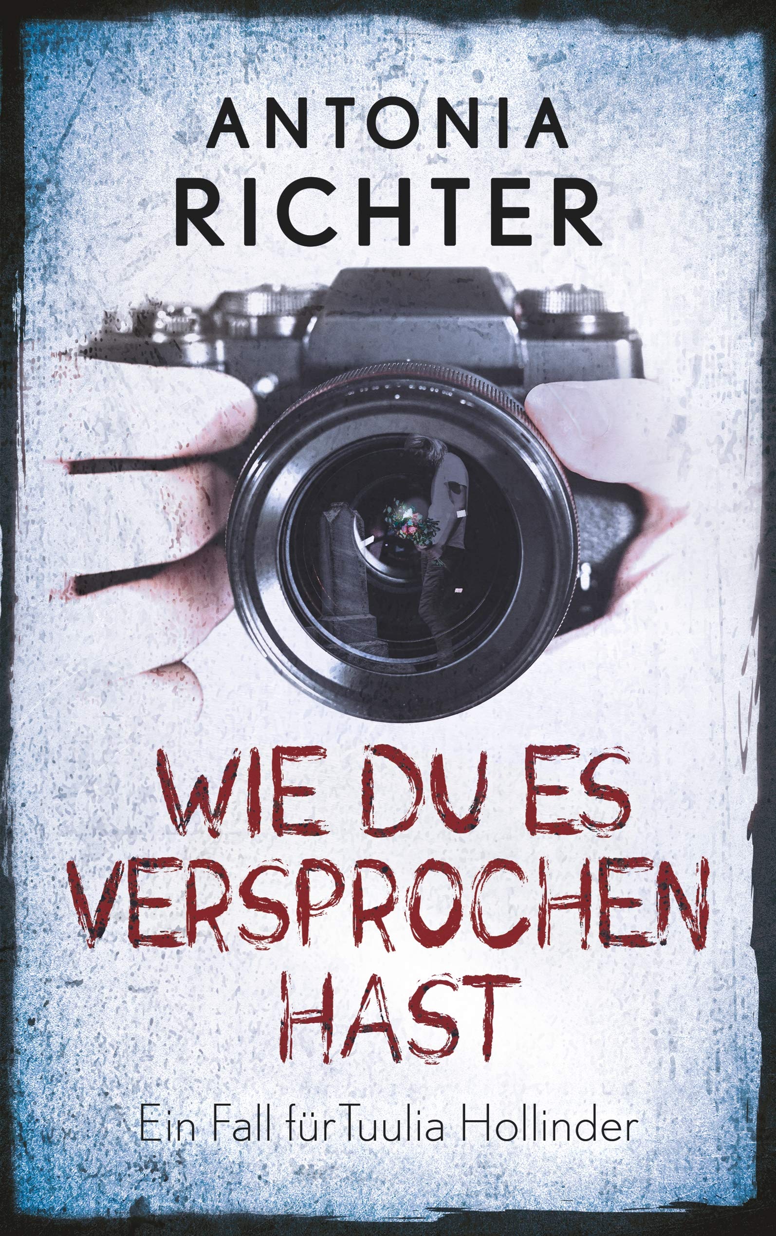 Wie Du es versprochen hast: Ein Fall für Tuulia Hollinder Contemporary literature