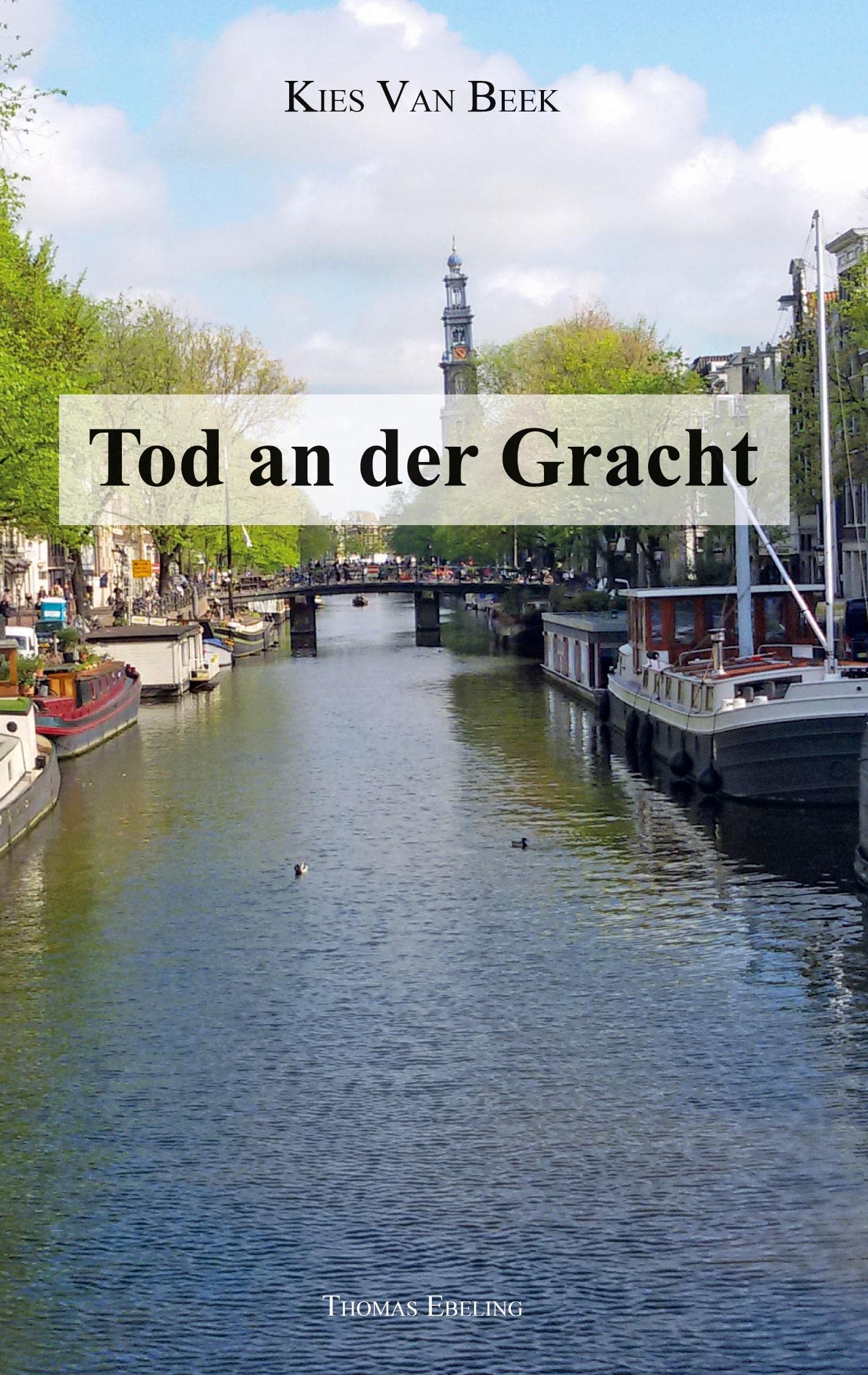 Tod an der Gracht Contemporary literature Books