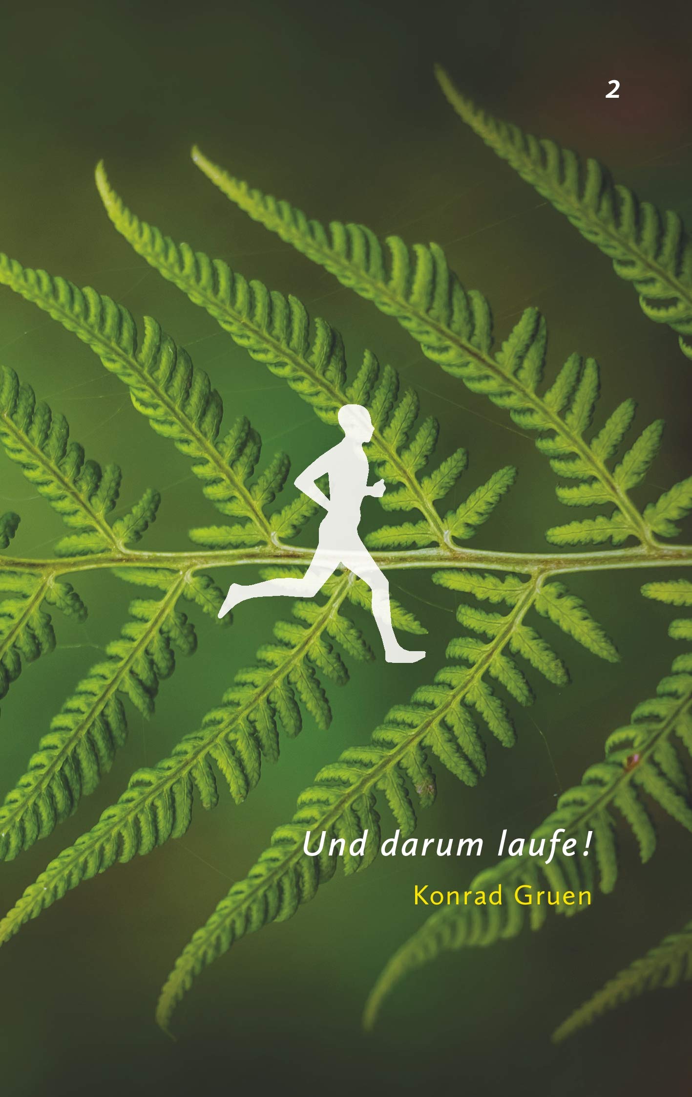 Und darum laufe! 2 Leisure & Fun