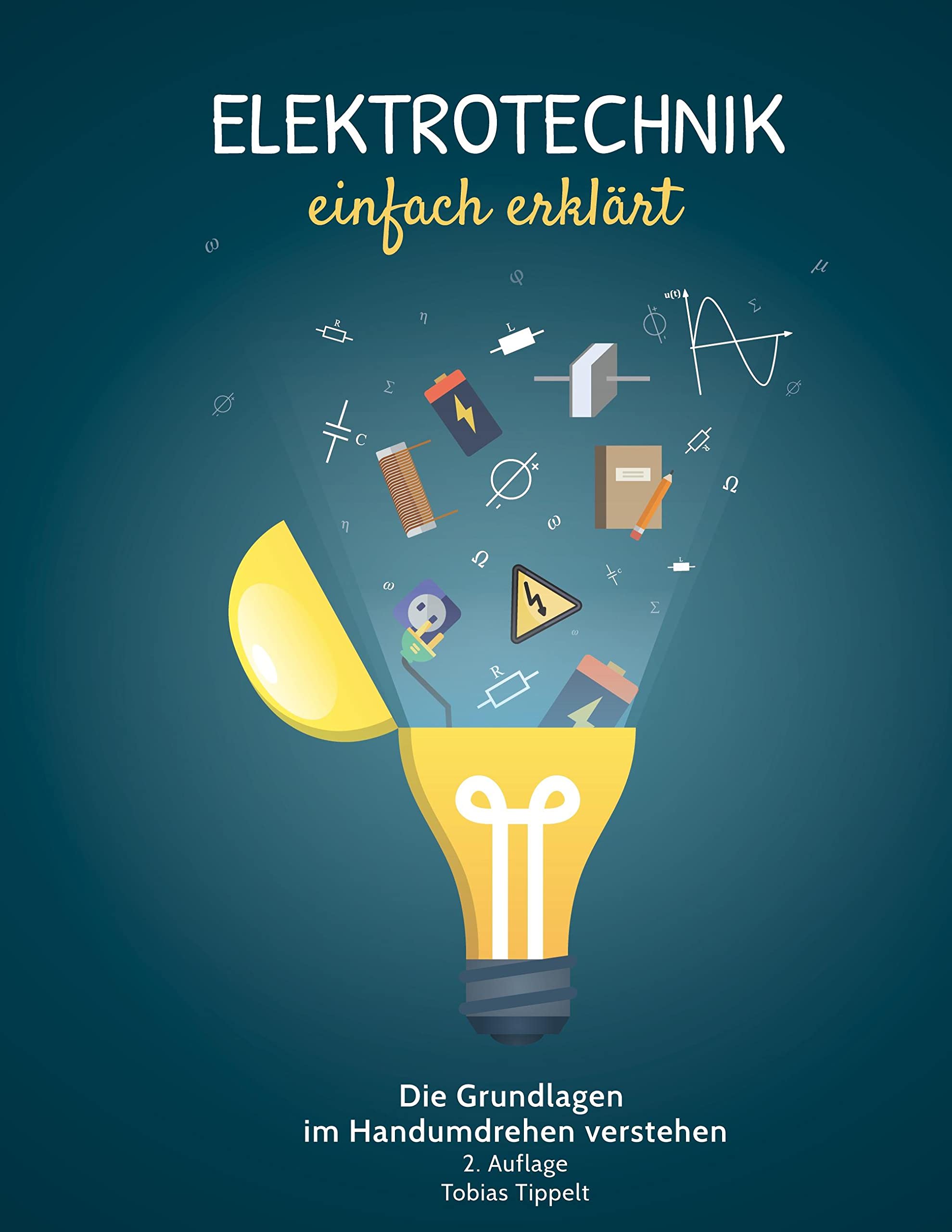 Elektrotechnik einfach erklärt General education