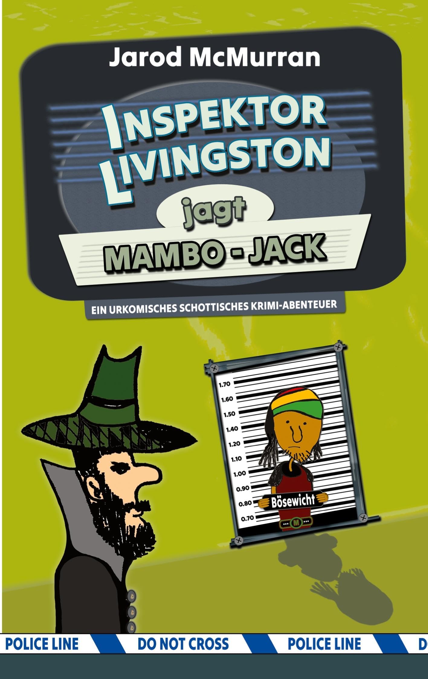 Inspektor Livingston jagt Mambo-Jack: Ein urkomisches schottisches Krimi-Abenteuer (Inspektor Livingston ermittelt!) Humour & Satire