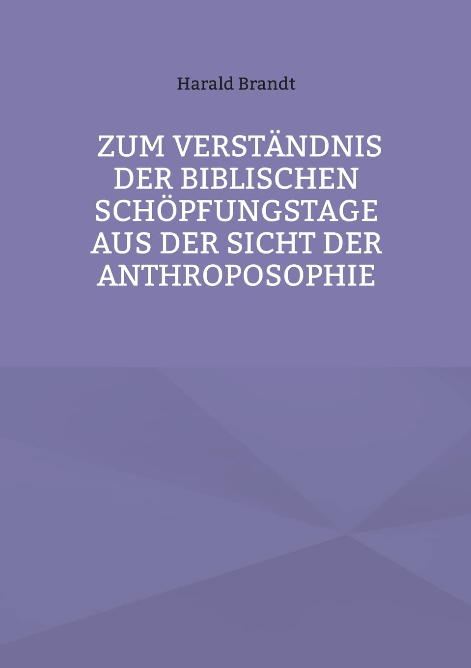 Zum Verständnis der biblischen Schöpfungstage aus der Sicht der Anthroposophie Politics & History