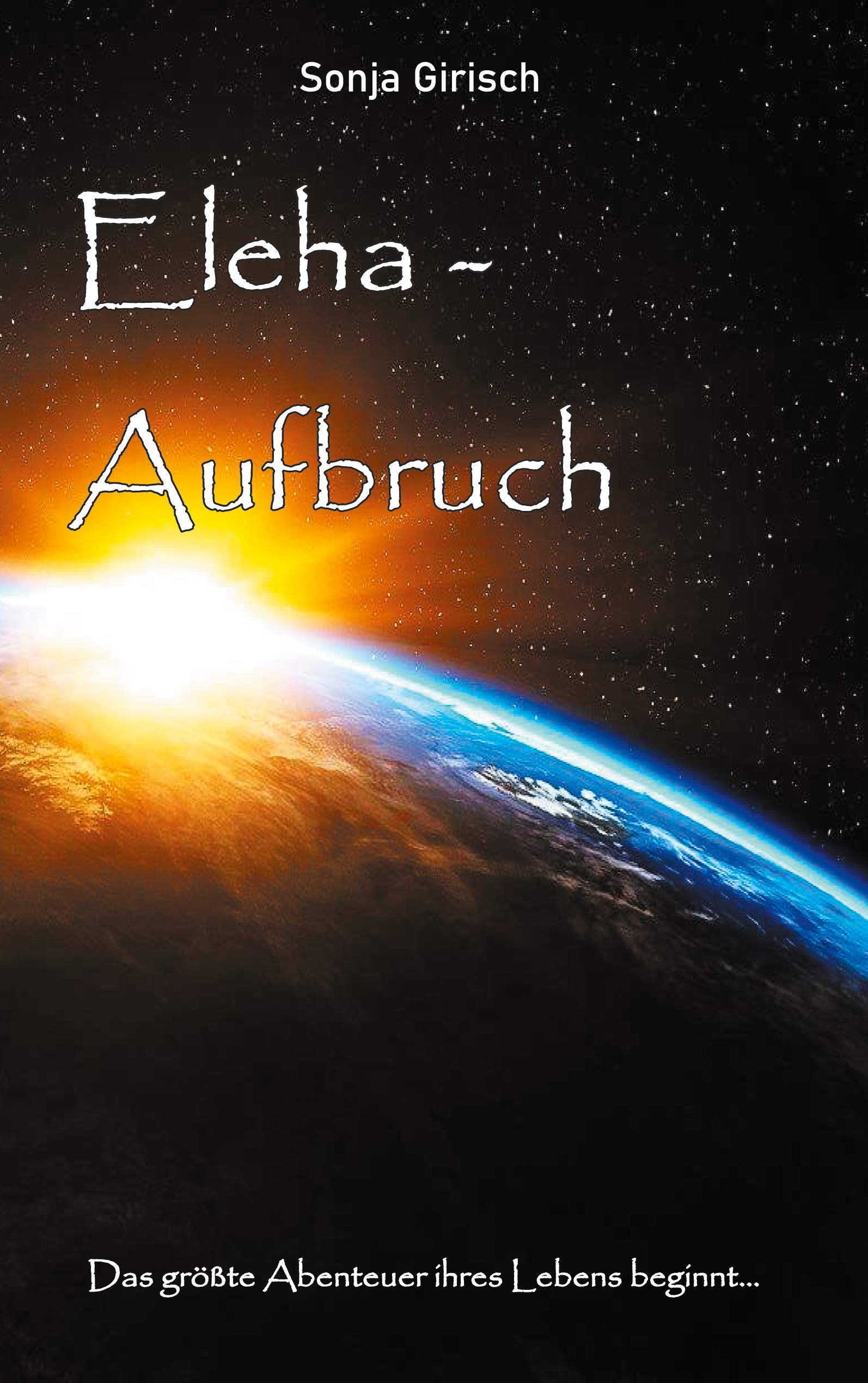 Eleha - Aufbruch (Chroniken von Vesta) Contemporary literature