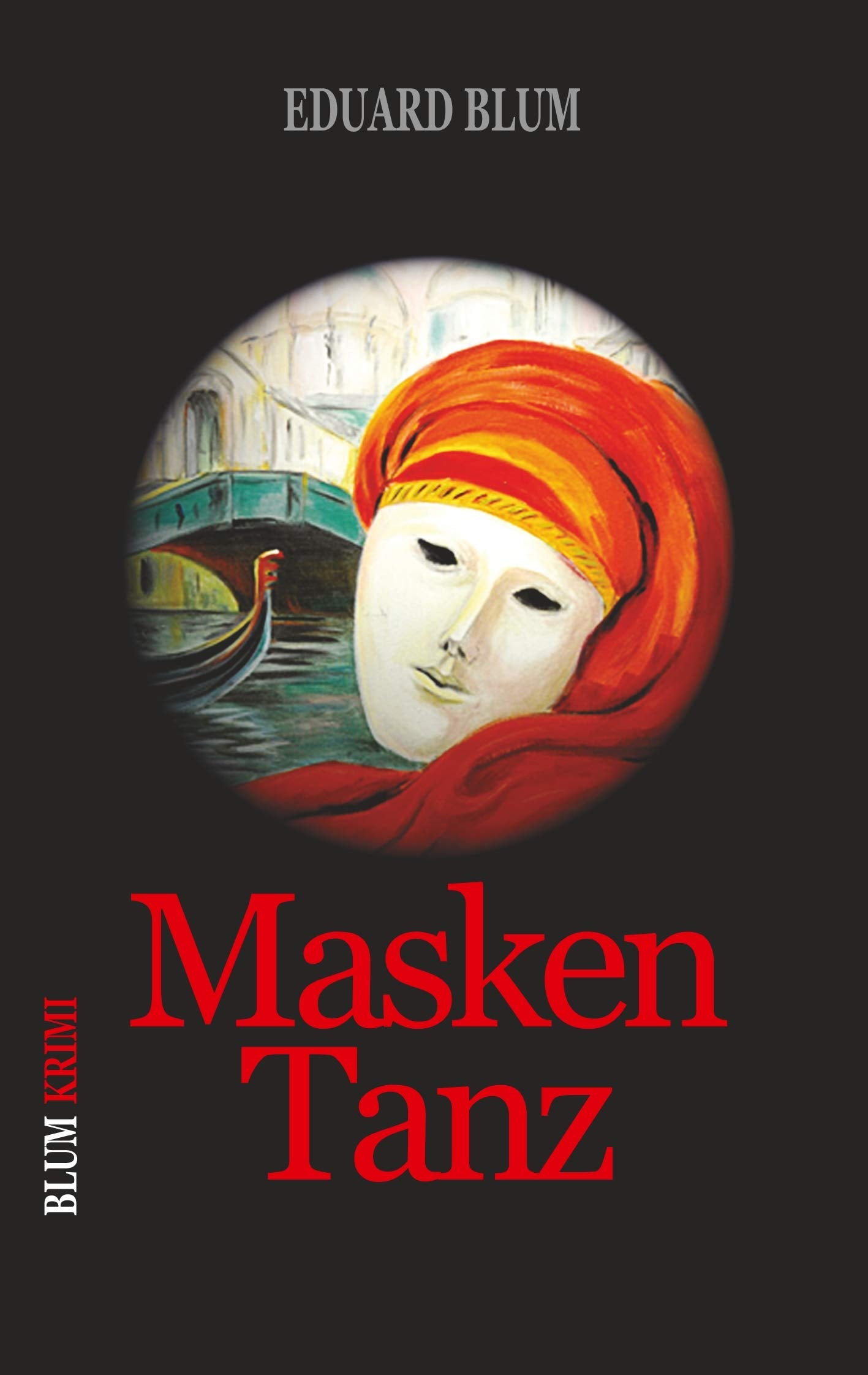 Masken Tanz: Roman aus dem Mittelalter book