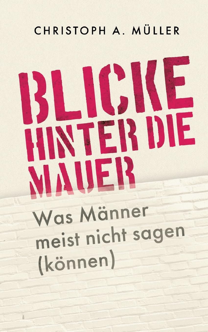 Blicke hinter die Mauer Personalities Books