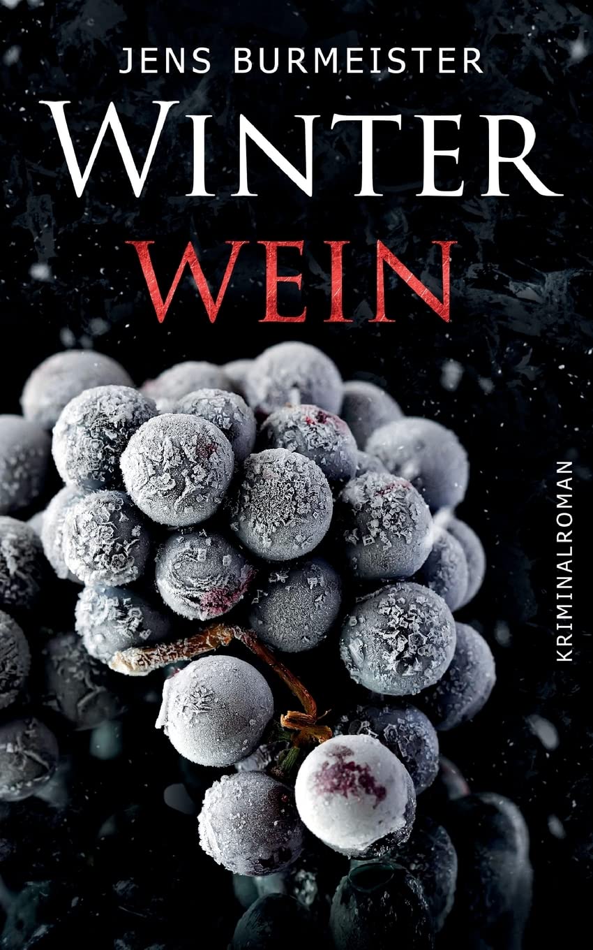 Winterwein: Kriminalroman Contemporary literature
