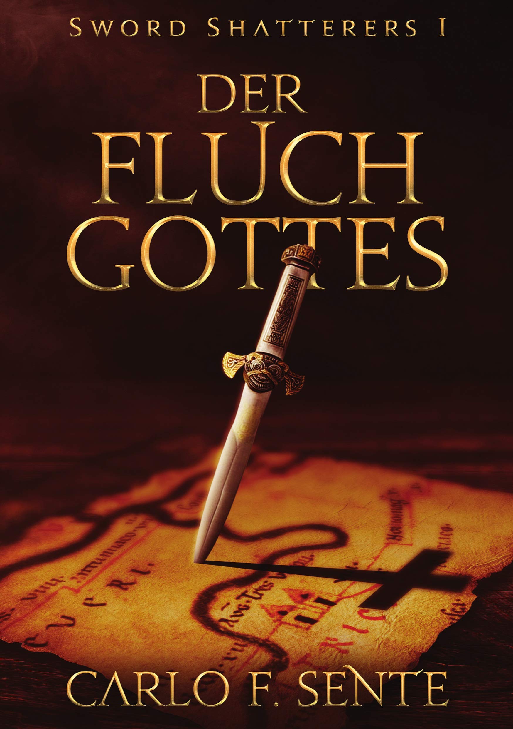 Der Fluch Gottes (Sword Shatterers) Historical Fiction
