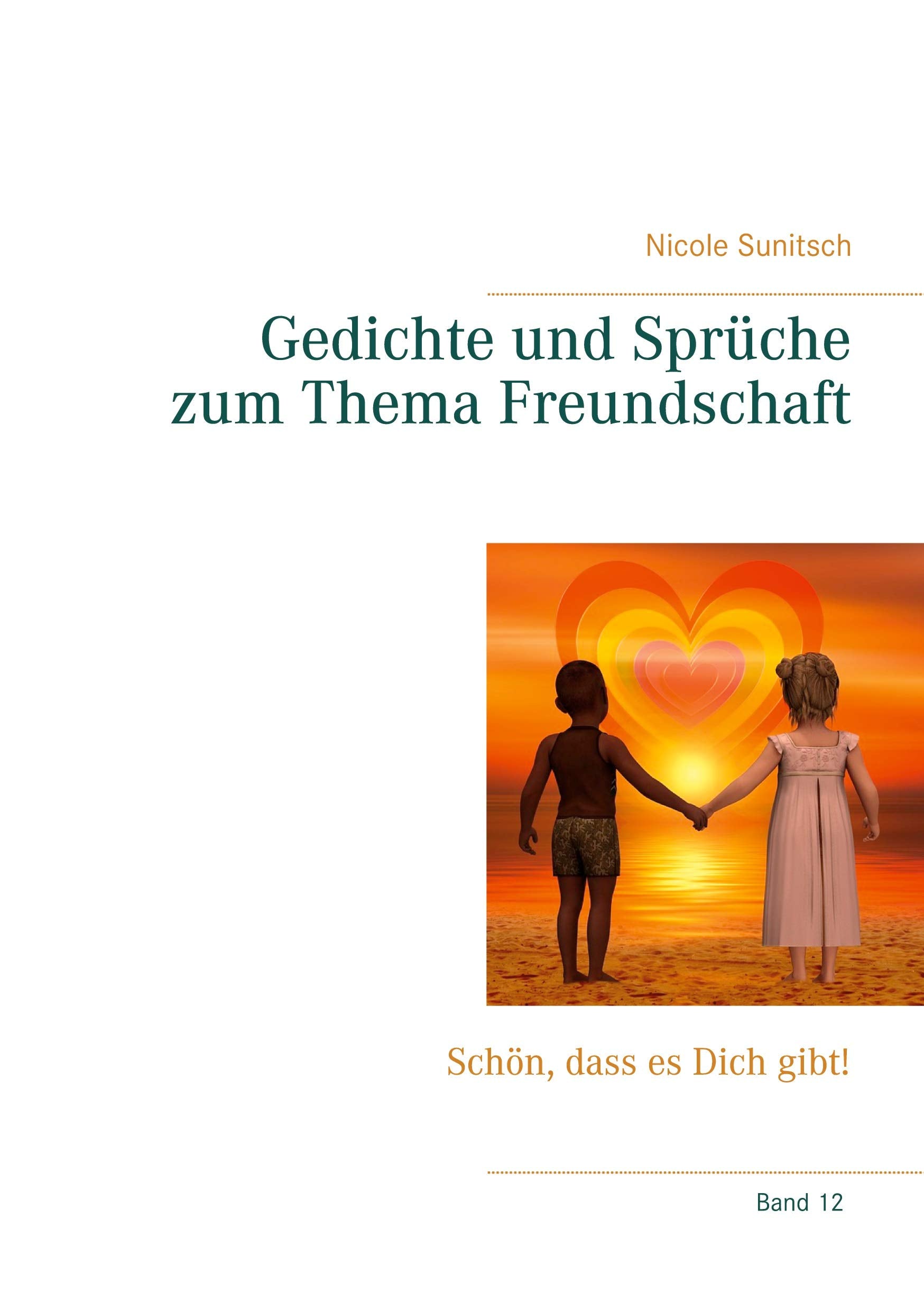 Gedichte und Sprüche zum Thema Freundschaft book