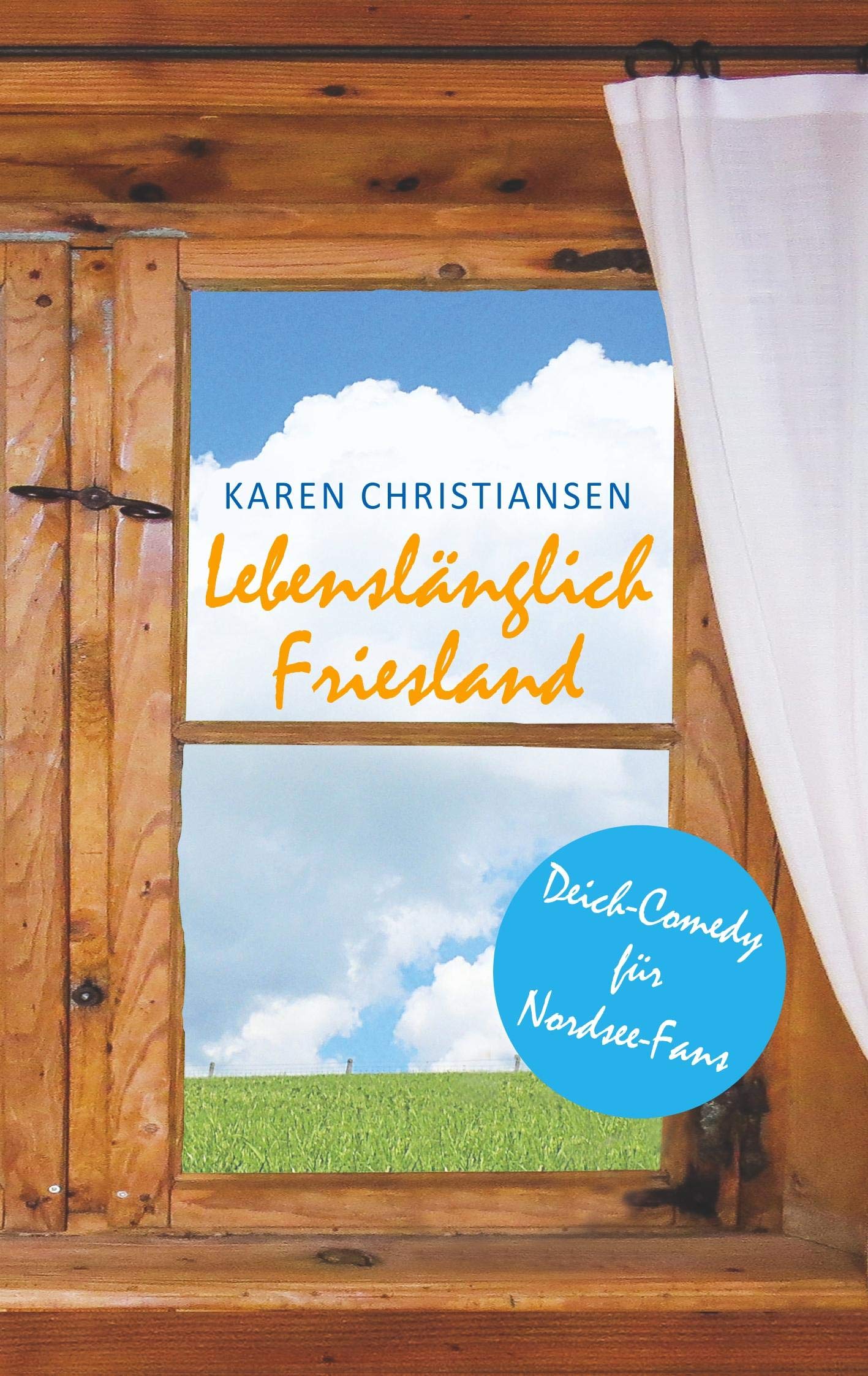 Lebenslänglich Friesland Humour & Satire