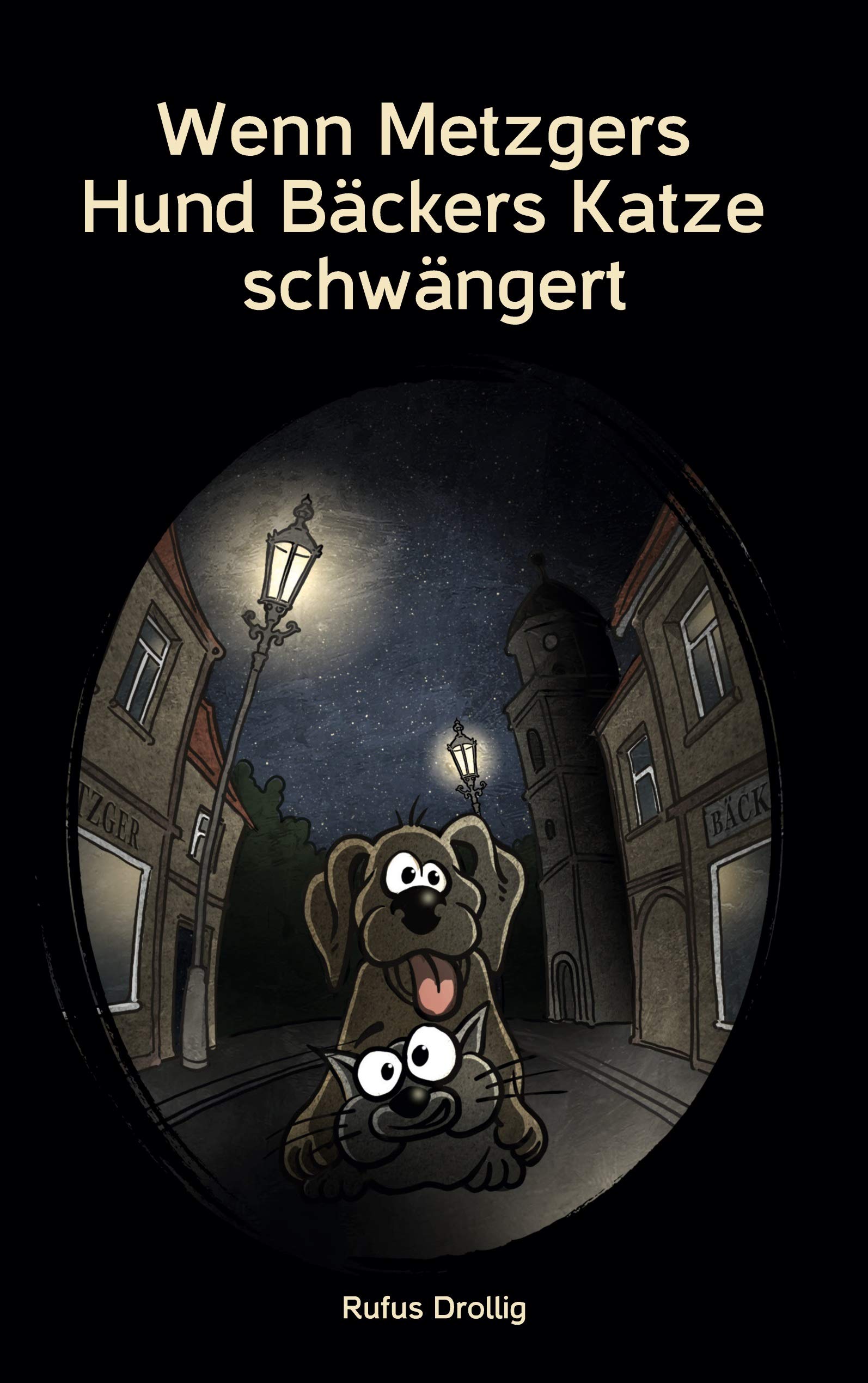 Wenn Metzgers Hund Bäckers Katze schwängert book