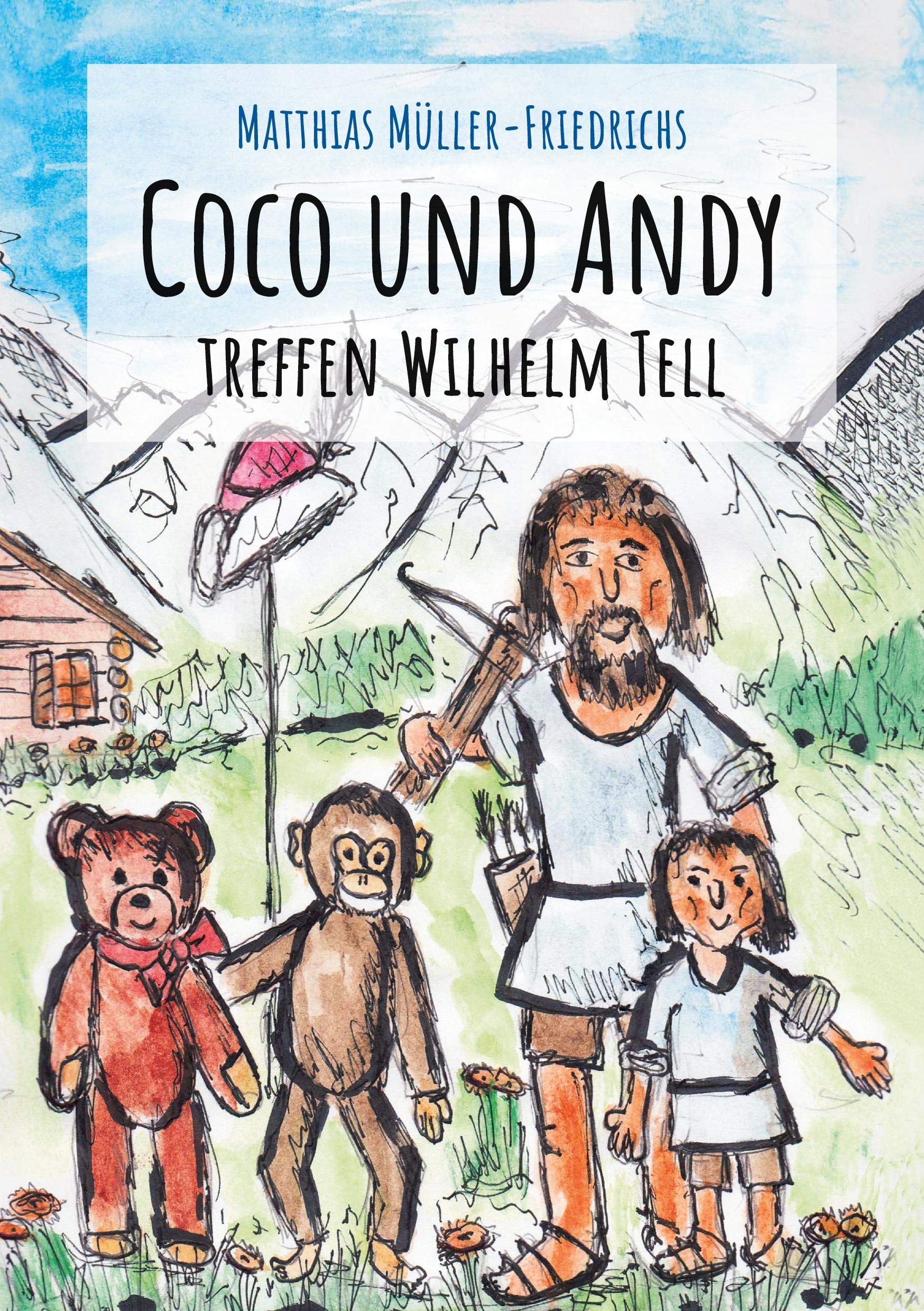 Coco und Andy treffen Wilhelm Tell Novels & Short Stories