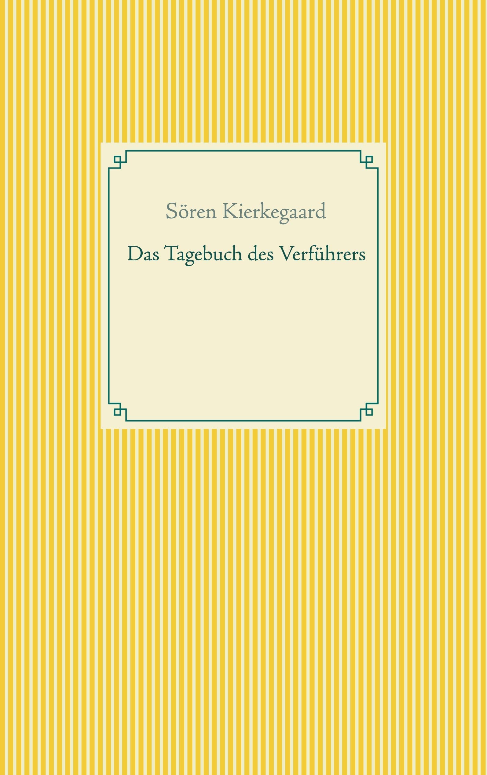 Das Tagebuch des Verführers (Taschenbuch-Literatur-Klassiker) Contemporary literature