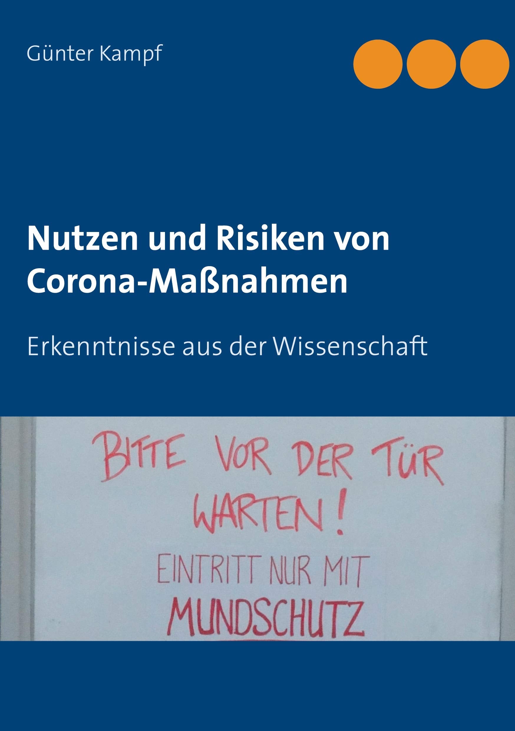 Nutzen und Risiken von Corona-Maßnahmen Medicine