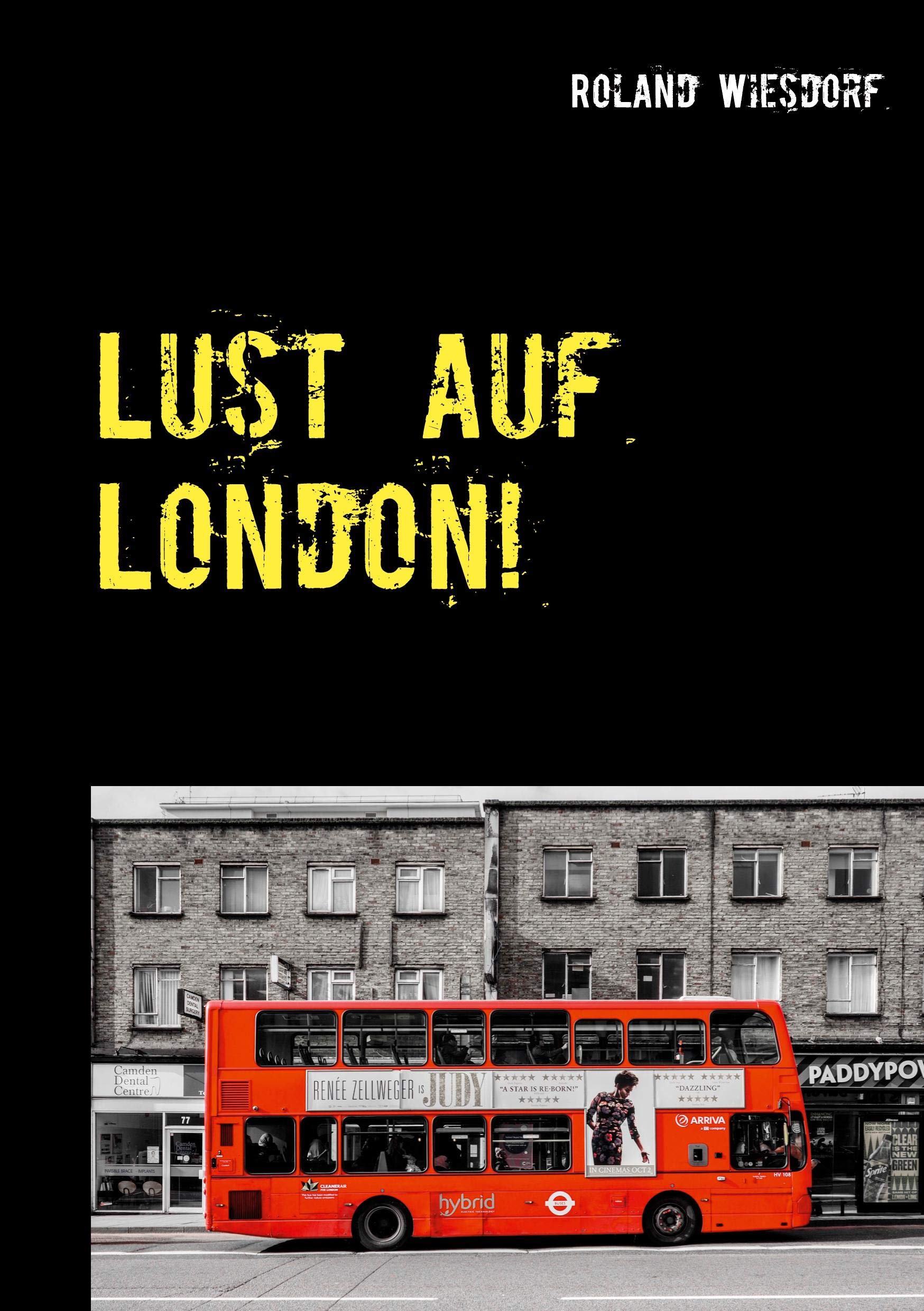 Lust auf London!: Eine etwas andere Fototour. Photography