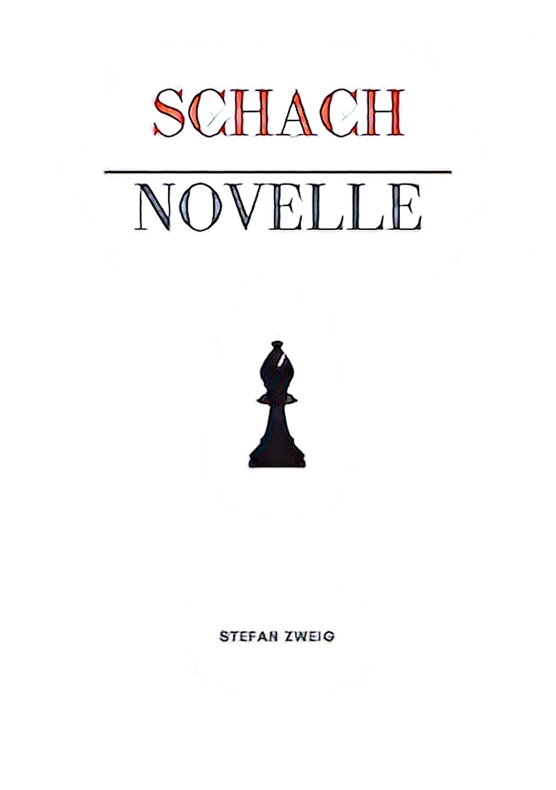 Schachnovelle Essays & Short Stories