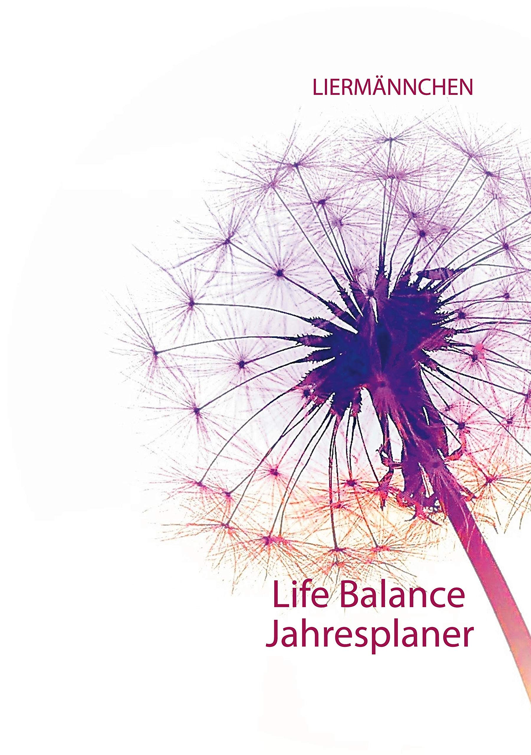 Liermännchen Life Balance Jahresplaner Religion & Esotericism