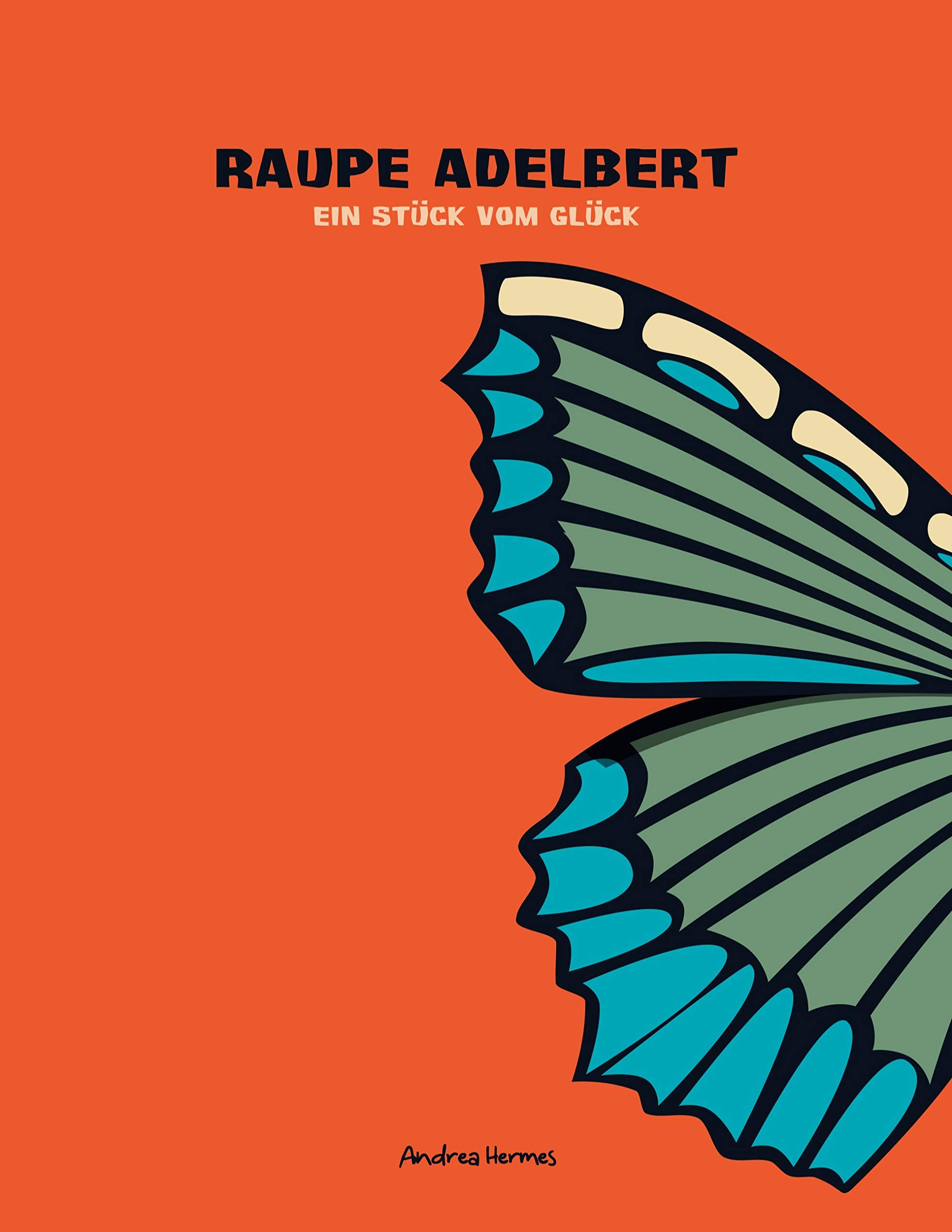 Raupe Adelbert Non-fiction