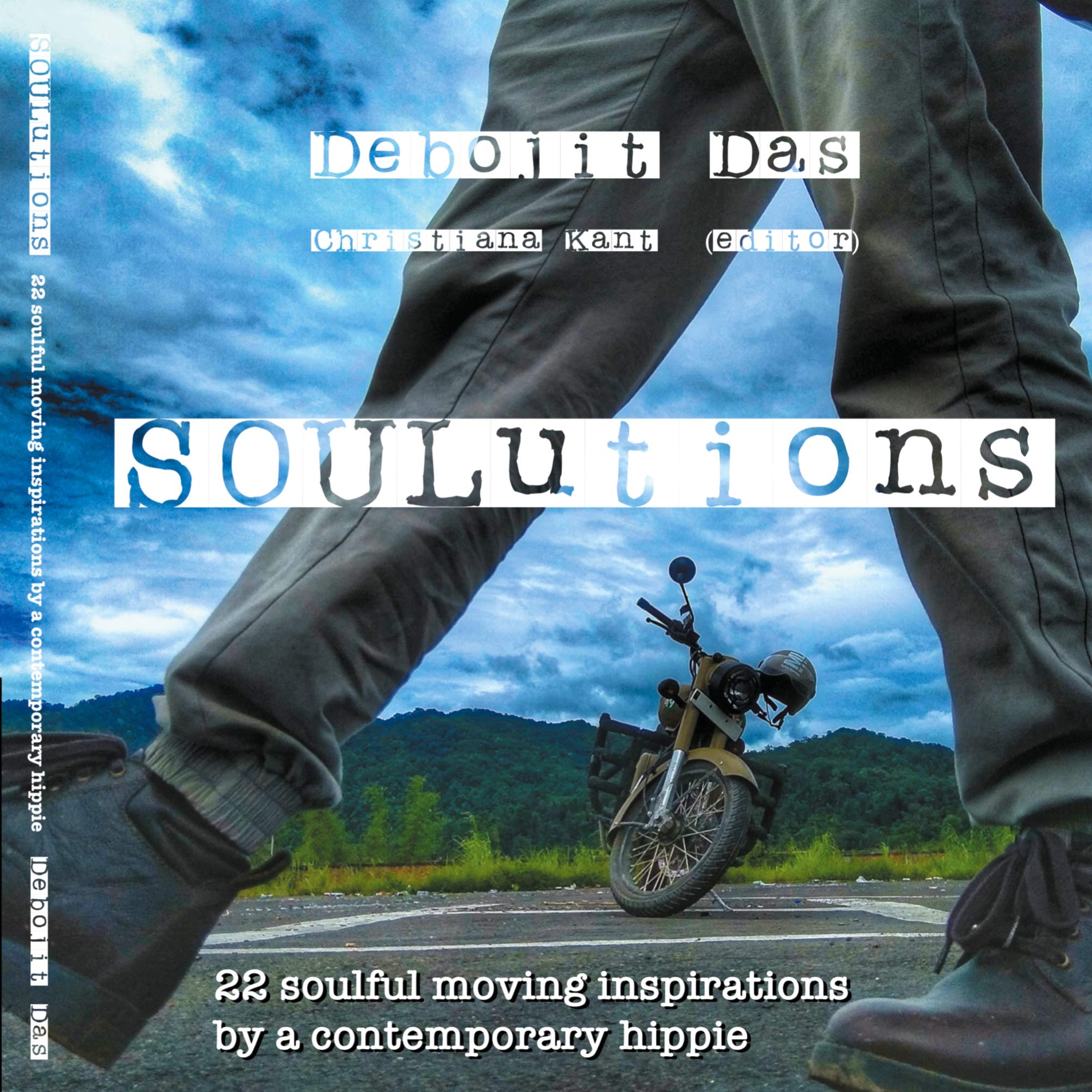 SOULutions: 22 soulful moving inspirations by a contemporary hippie Religion & Esotericism