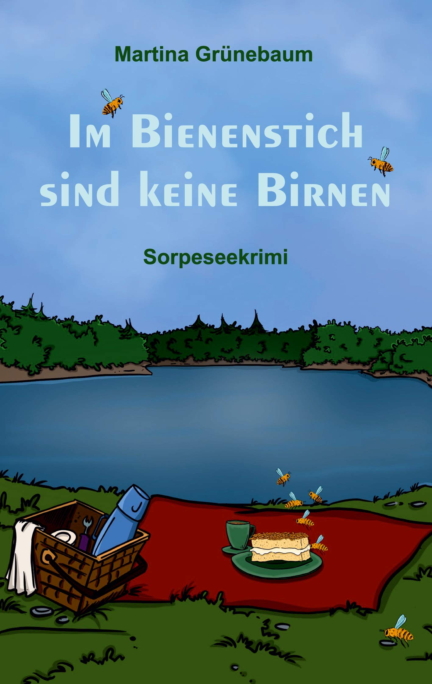 Im Bienenstich sind keine Birnen: Sorpeseekrimi Contemporary literature