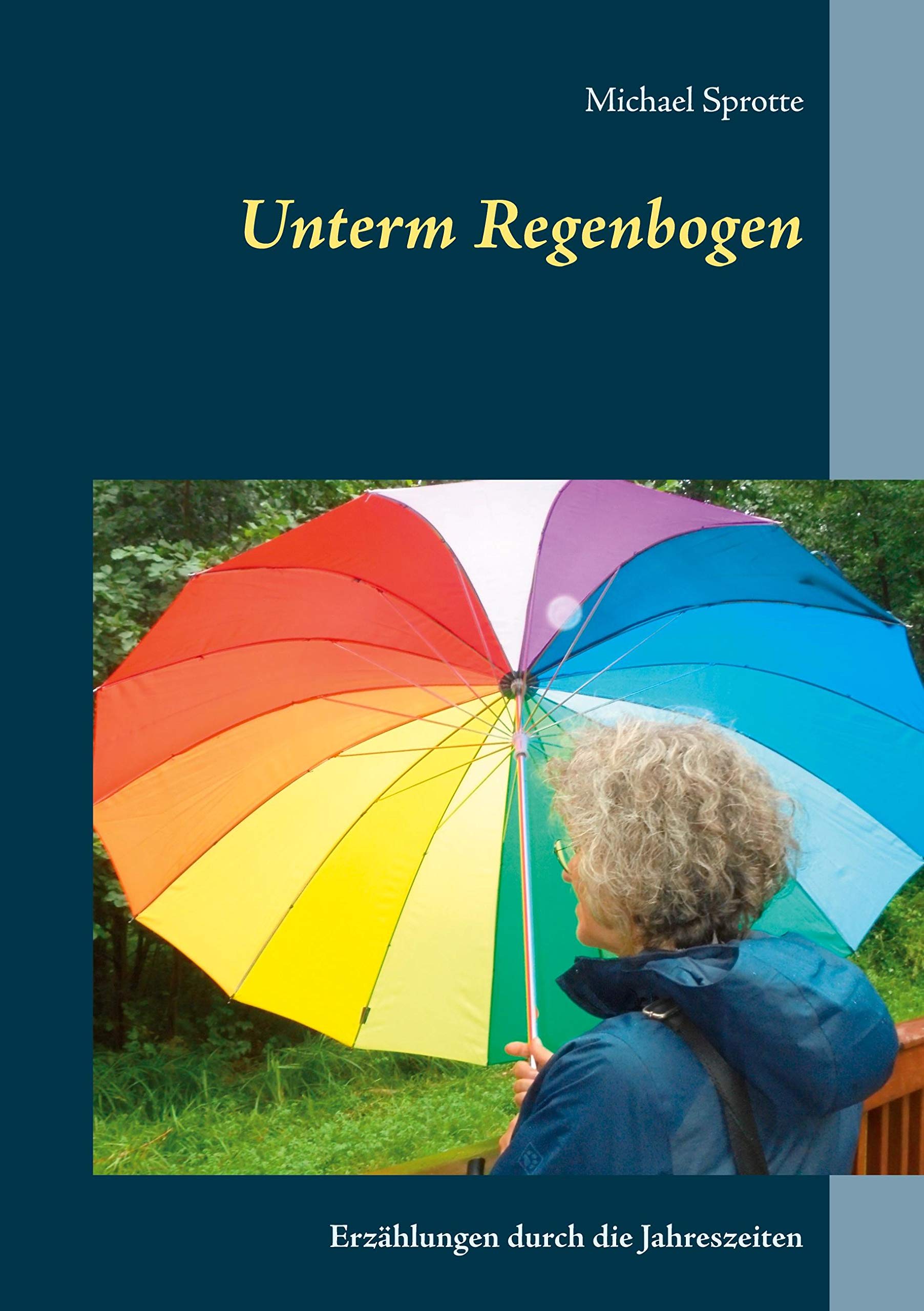 Unterm Regenbogen Personalities Books