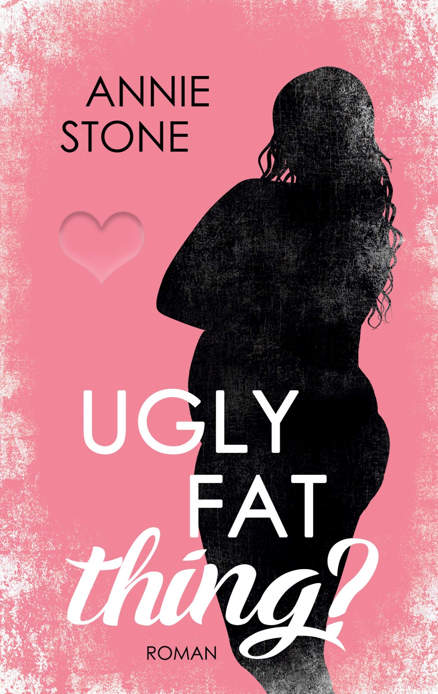 Ugly fat thing? Contemporary literature