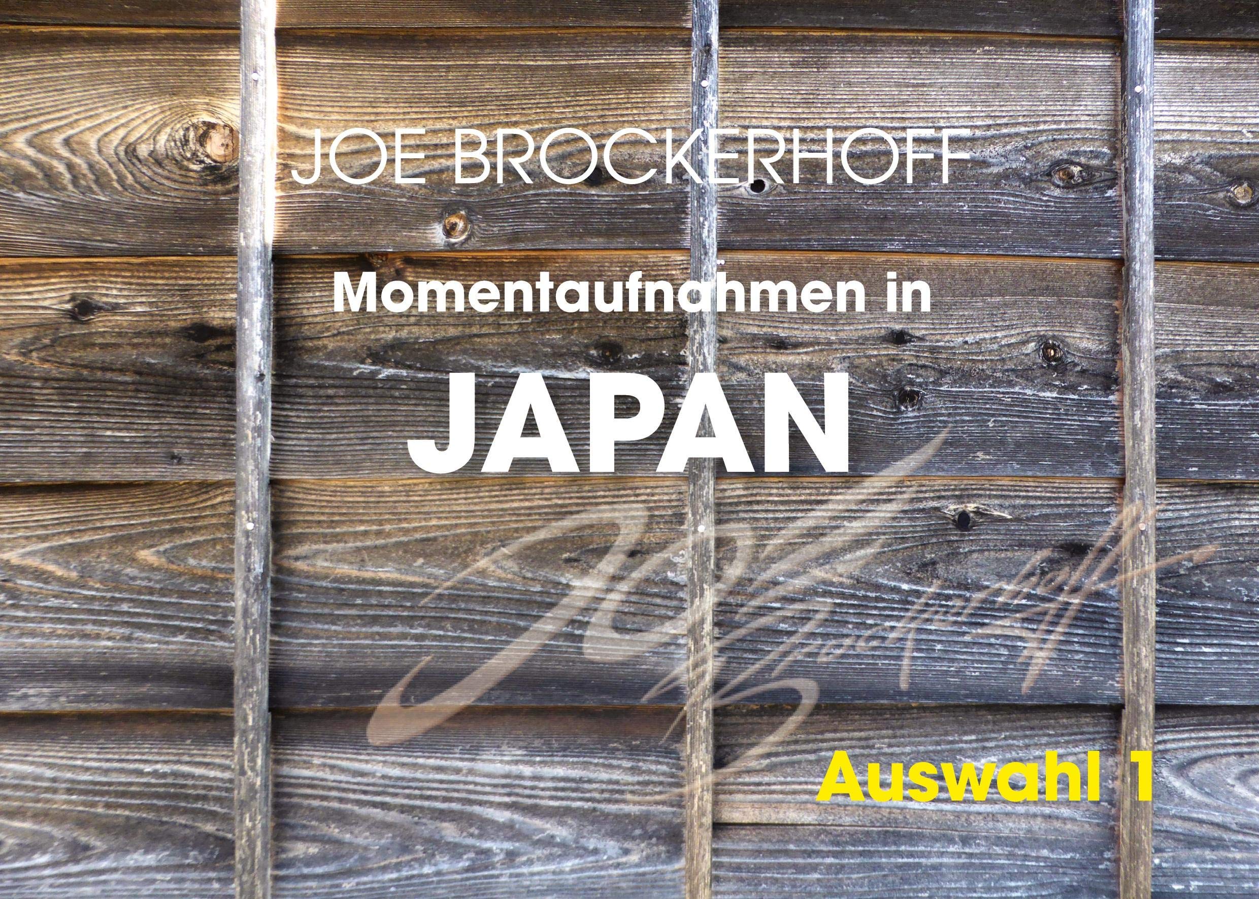 Momentaufnahmen in Japan: Joe Brockehroff Japanfotos Auswahl 1 Photography