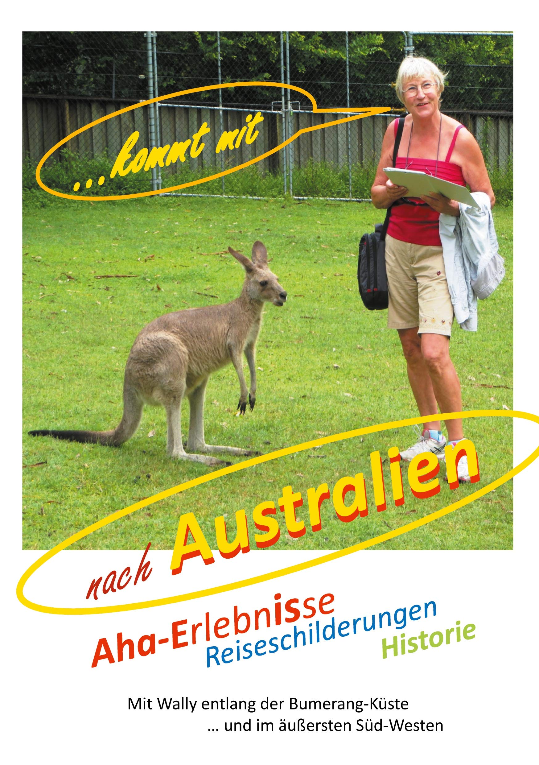 ... kommt mit nach Australien book