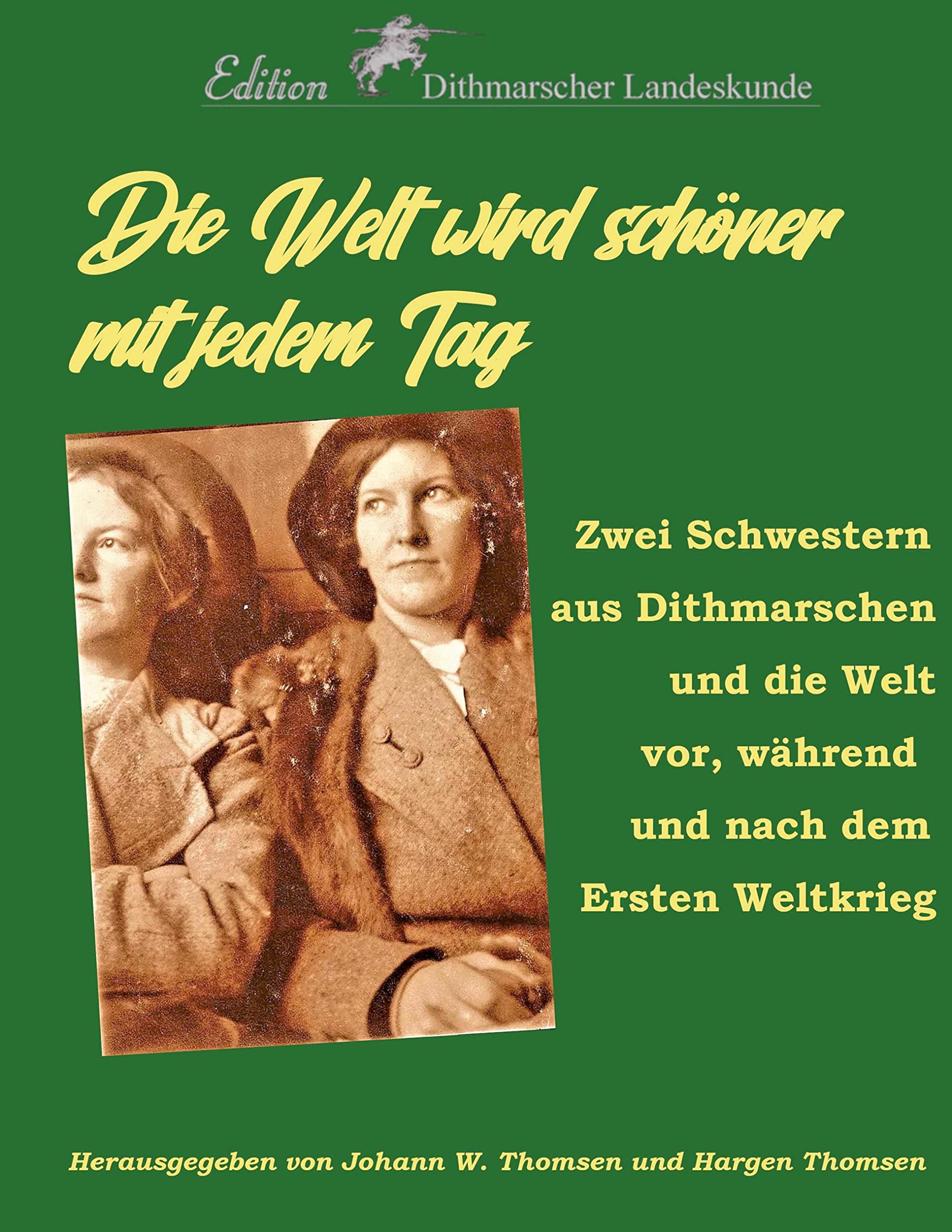 Die Welt wird schöner mit jedem Tag book