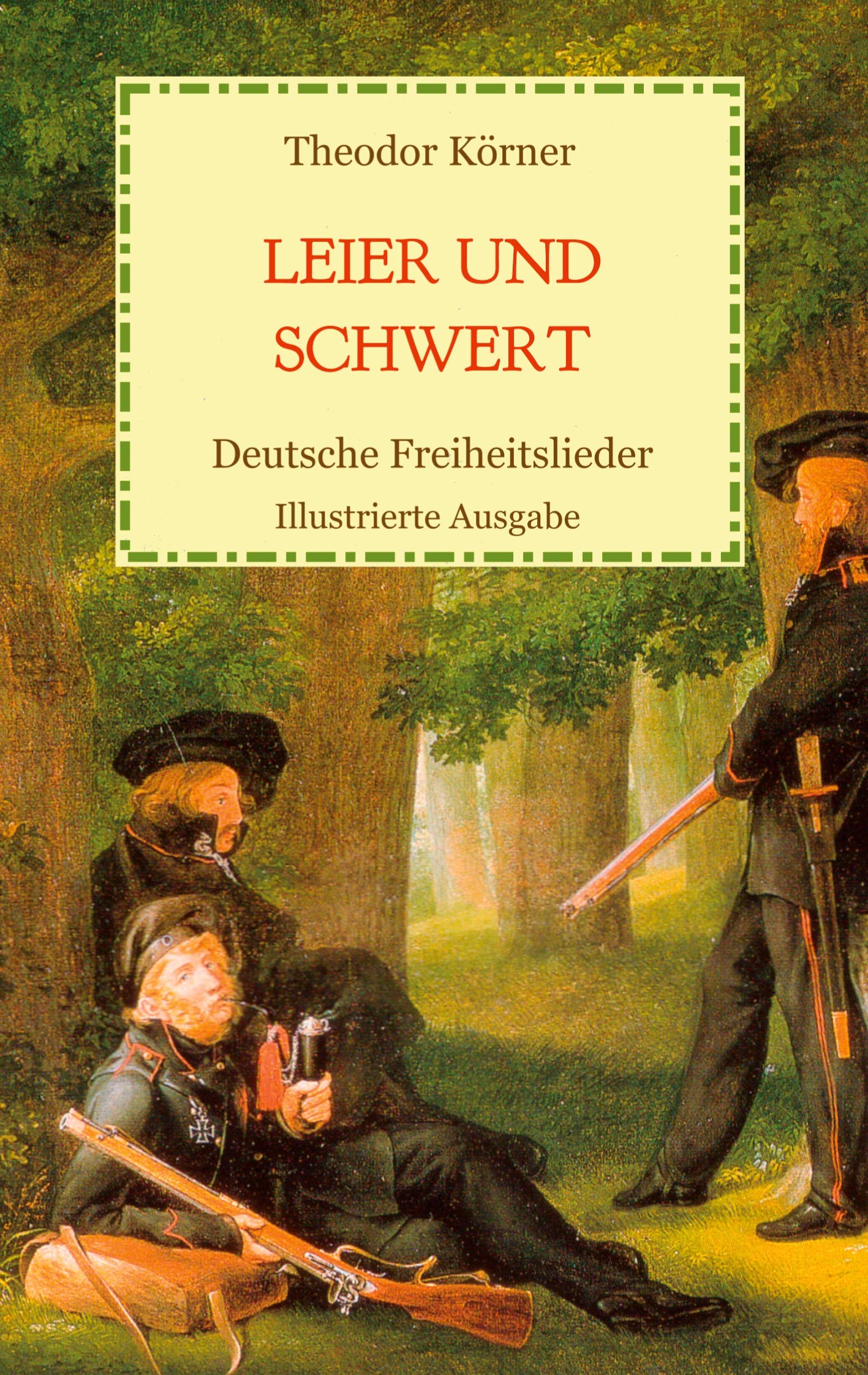 Leier und Schwert - Deutsche Freiheitslieder Poetry