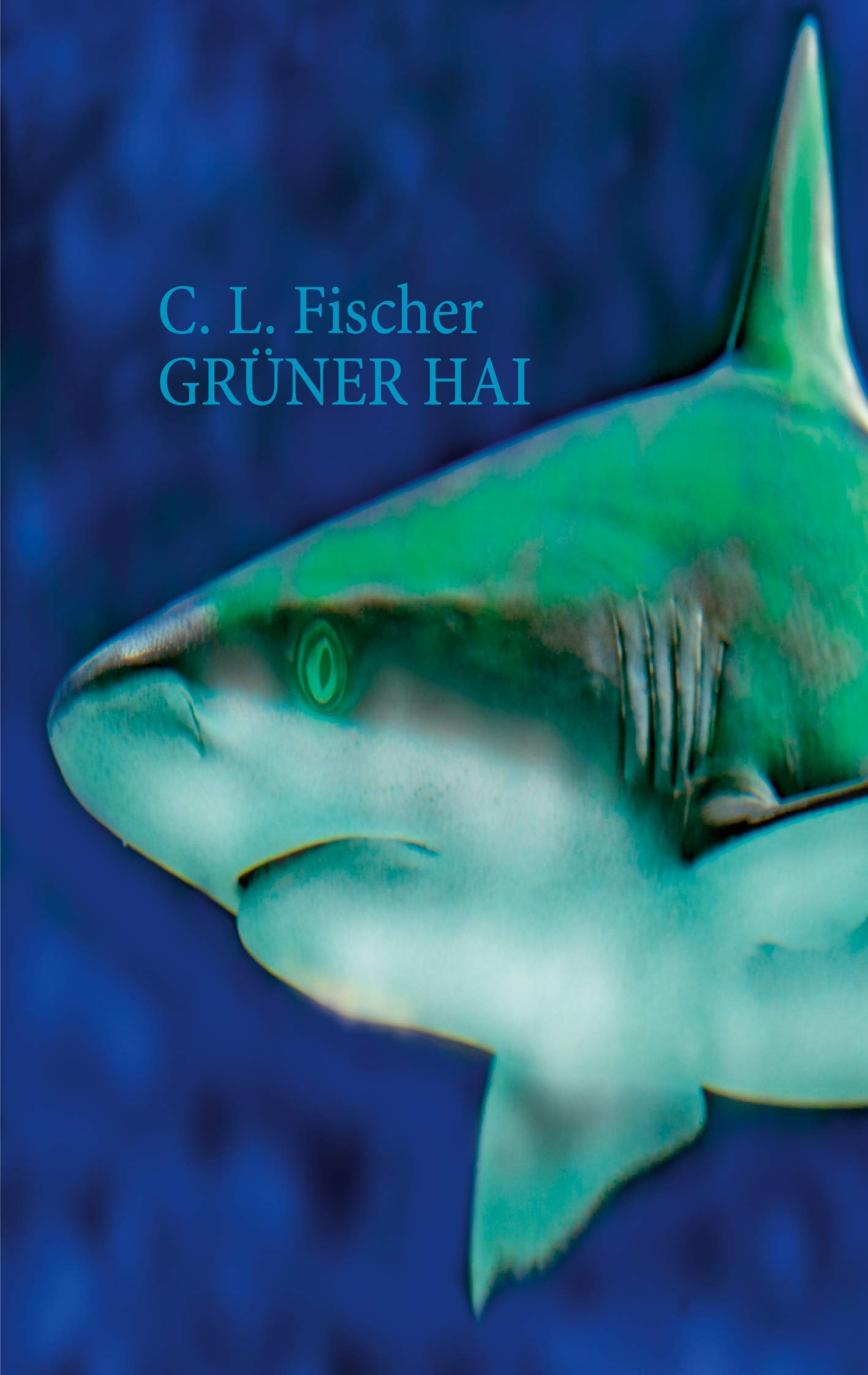 Grüner Hai Contemporary literature