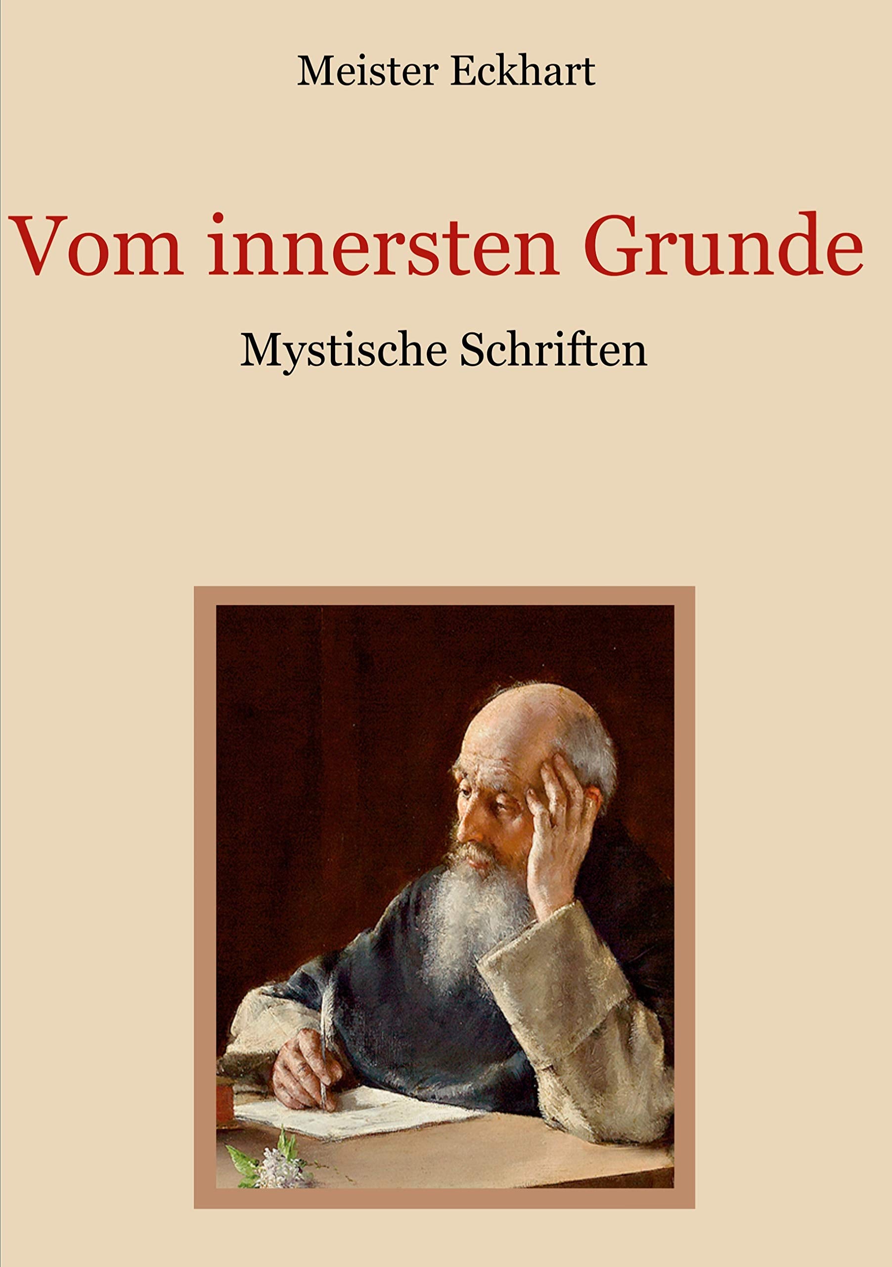 Vom innersten Grunde - Mystische Schriften (Schätze der christlichen Literatur, Band 22) Religion & Esotericism