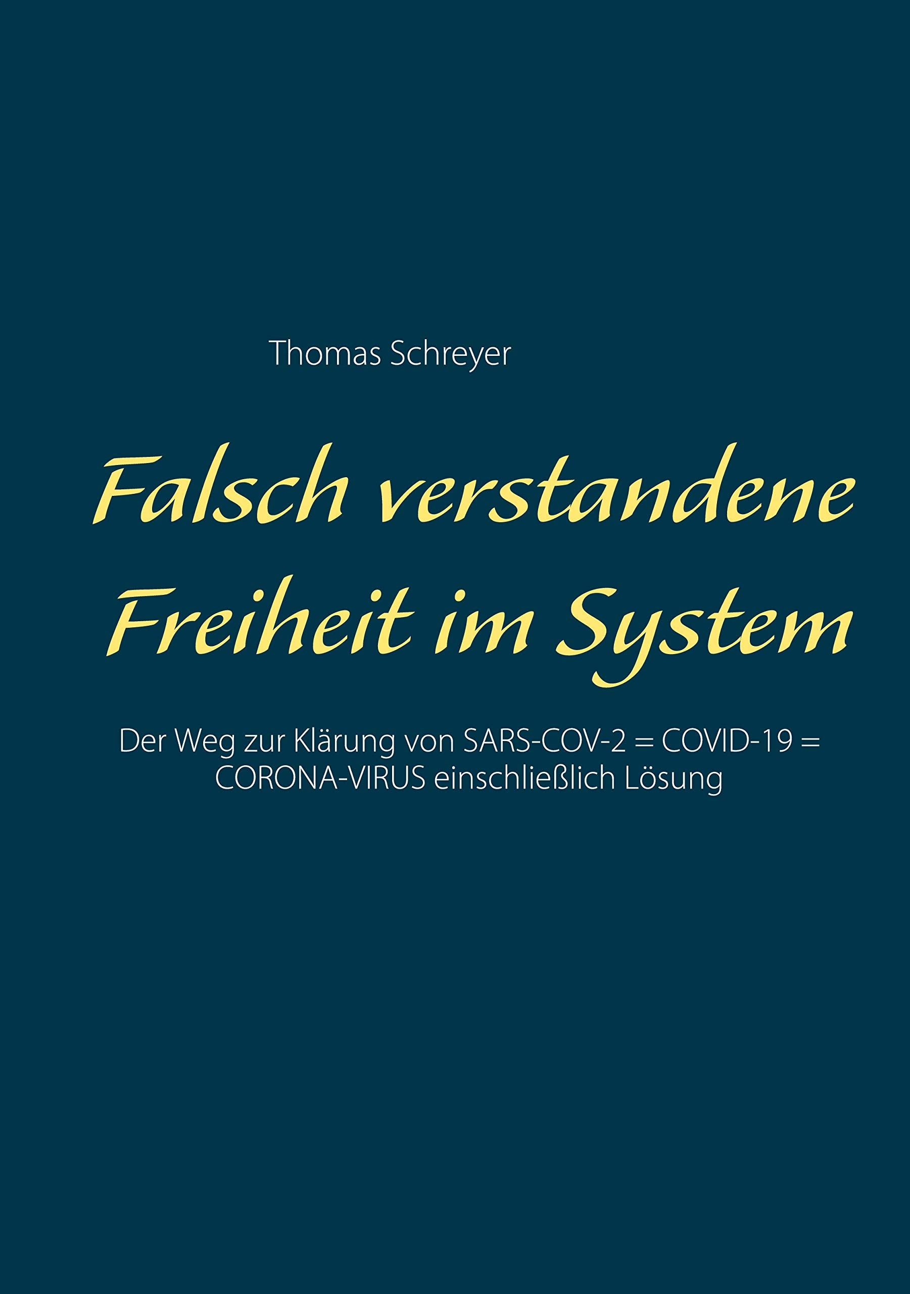 Falsch verstandene Freiheit im System Philosophy