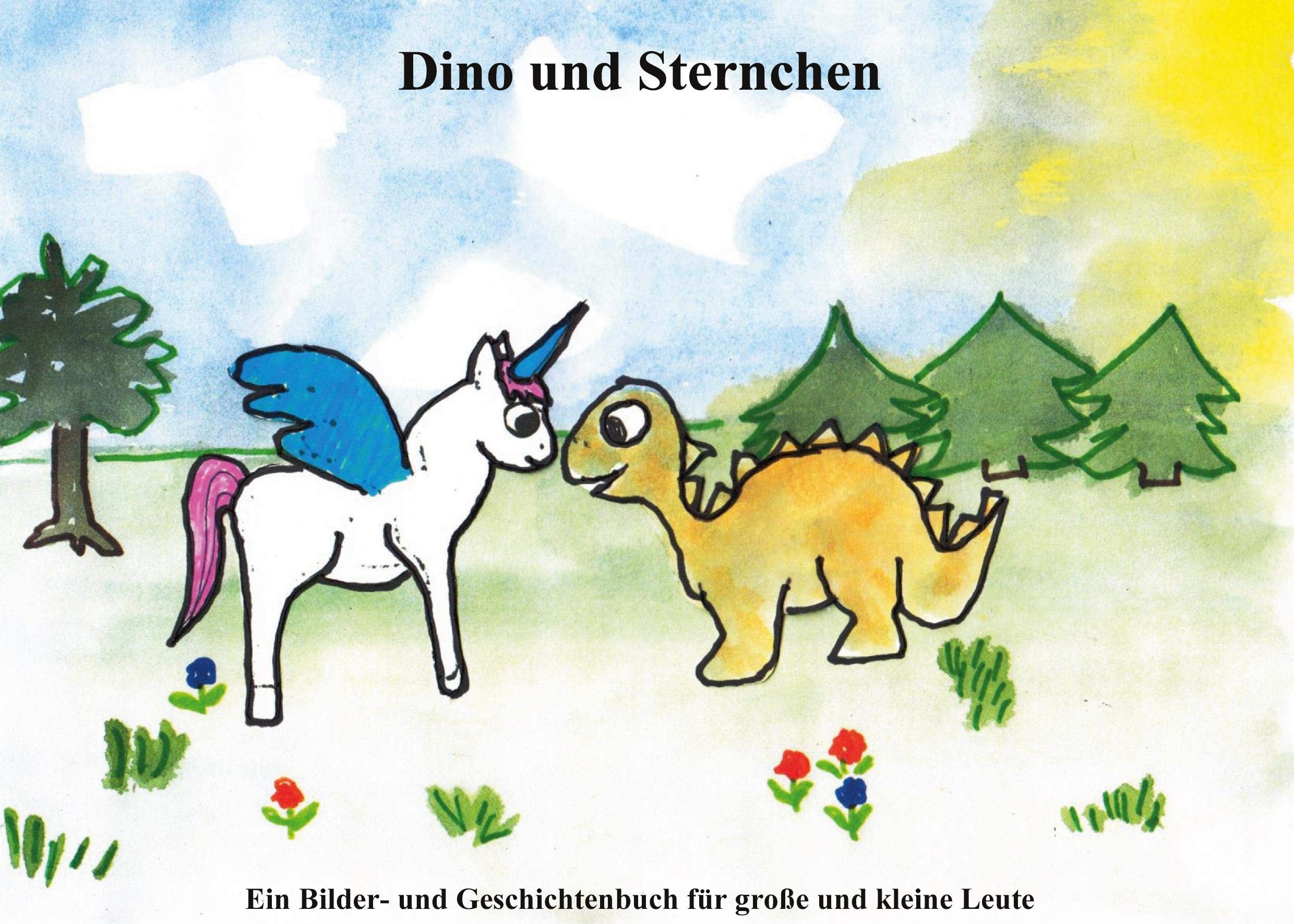 Dino und Sternchen: Ein Bilder und Geschichtenbuch für große und kleine Leute Children's books