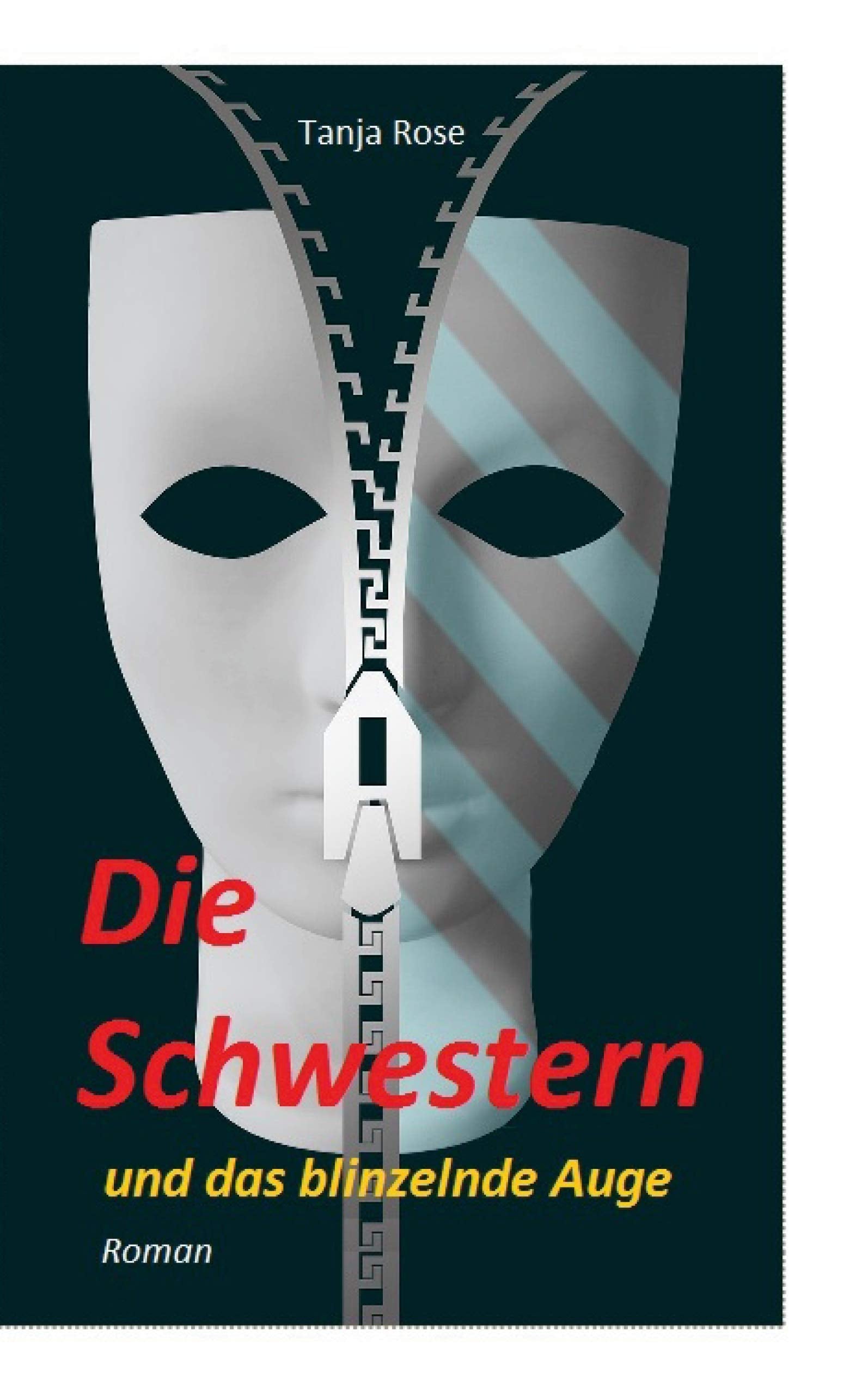 Die Schwestern: und das blinzelnde Auge Contemporary literature