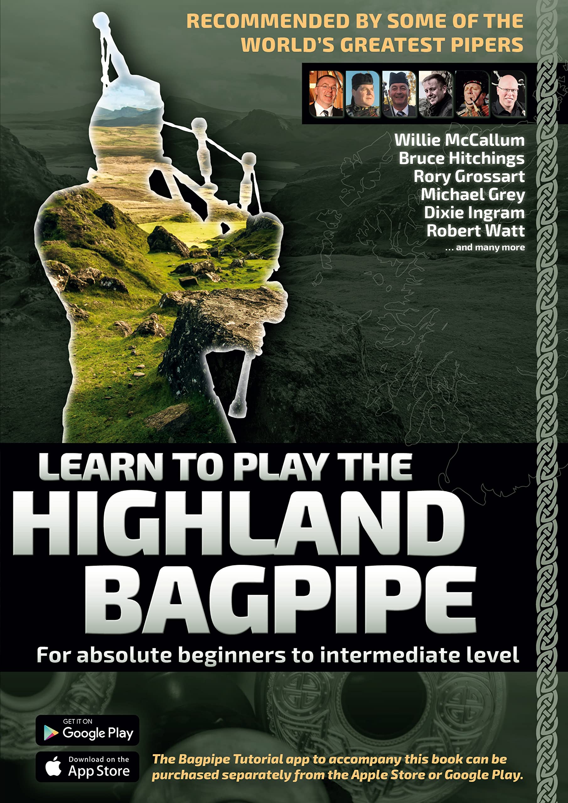 Learn to Play the Highland Bagpipe - Recommended by some of the world´s greatest pipers: For absolute beginners and intermediate bagpiper Arts & Music