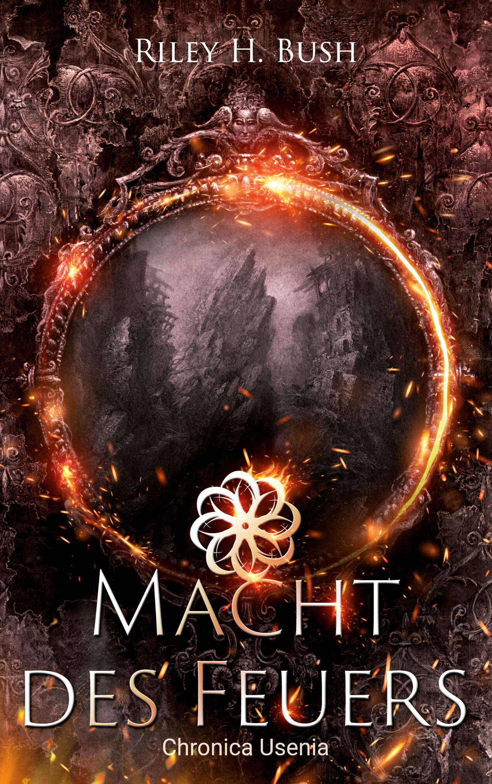 Macht des Feuers: Chronica Usenia 2 Historical Fiction
