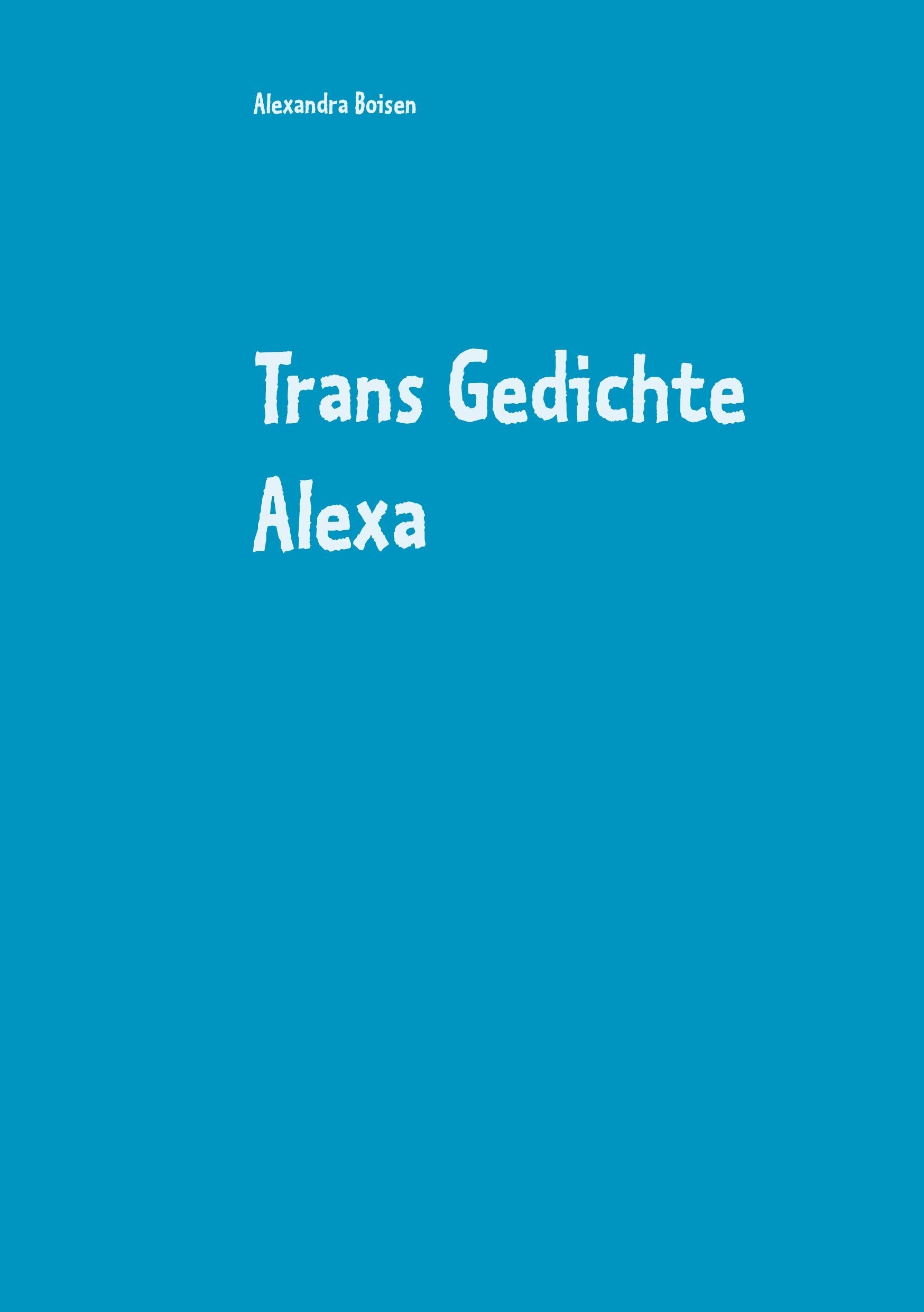 Product Image: Trans Gedichte Alexa