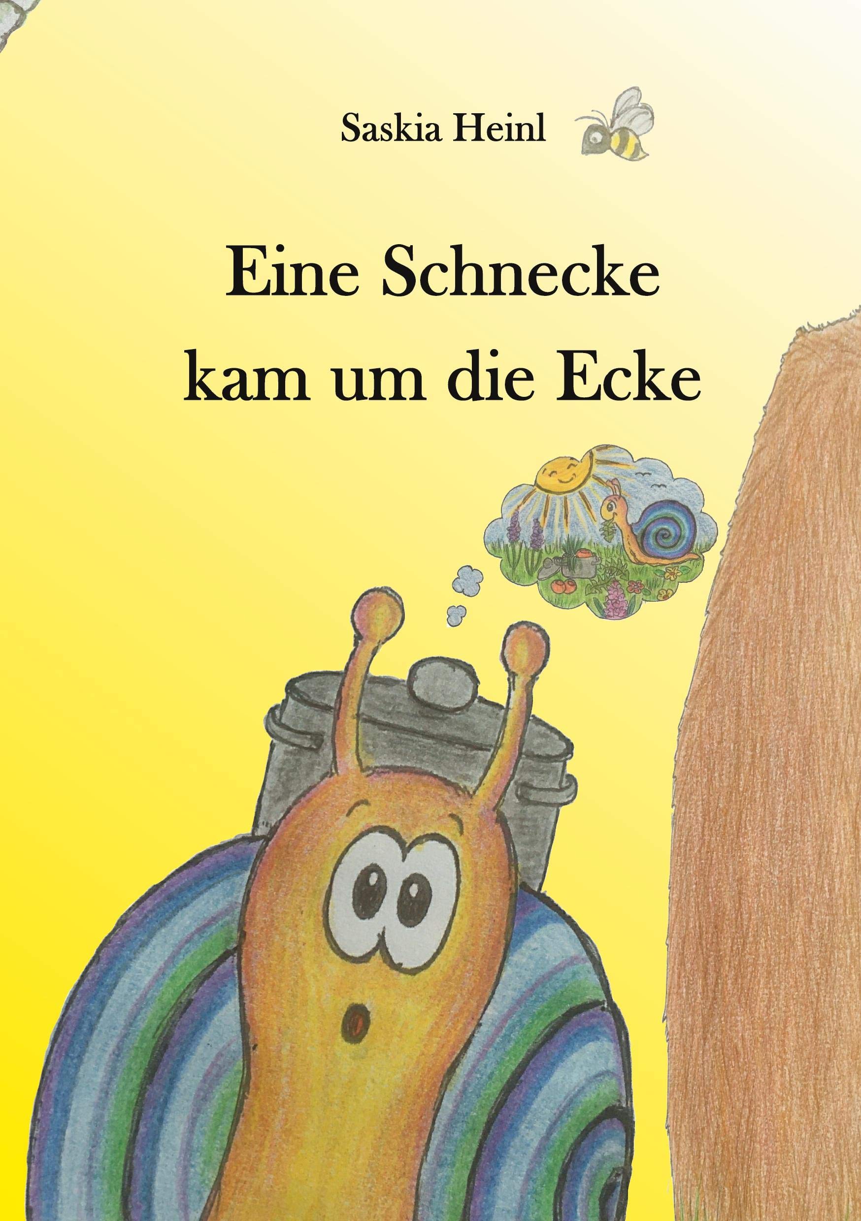 Eine Schnecke kam um die Ecke Novels & Short Stories