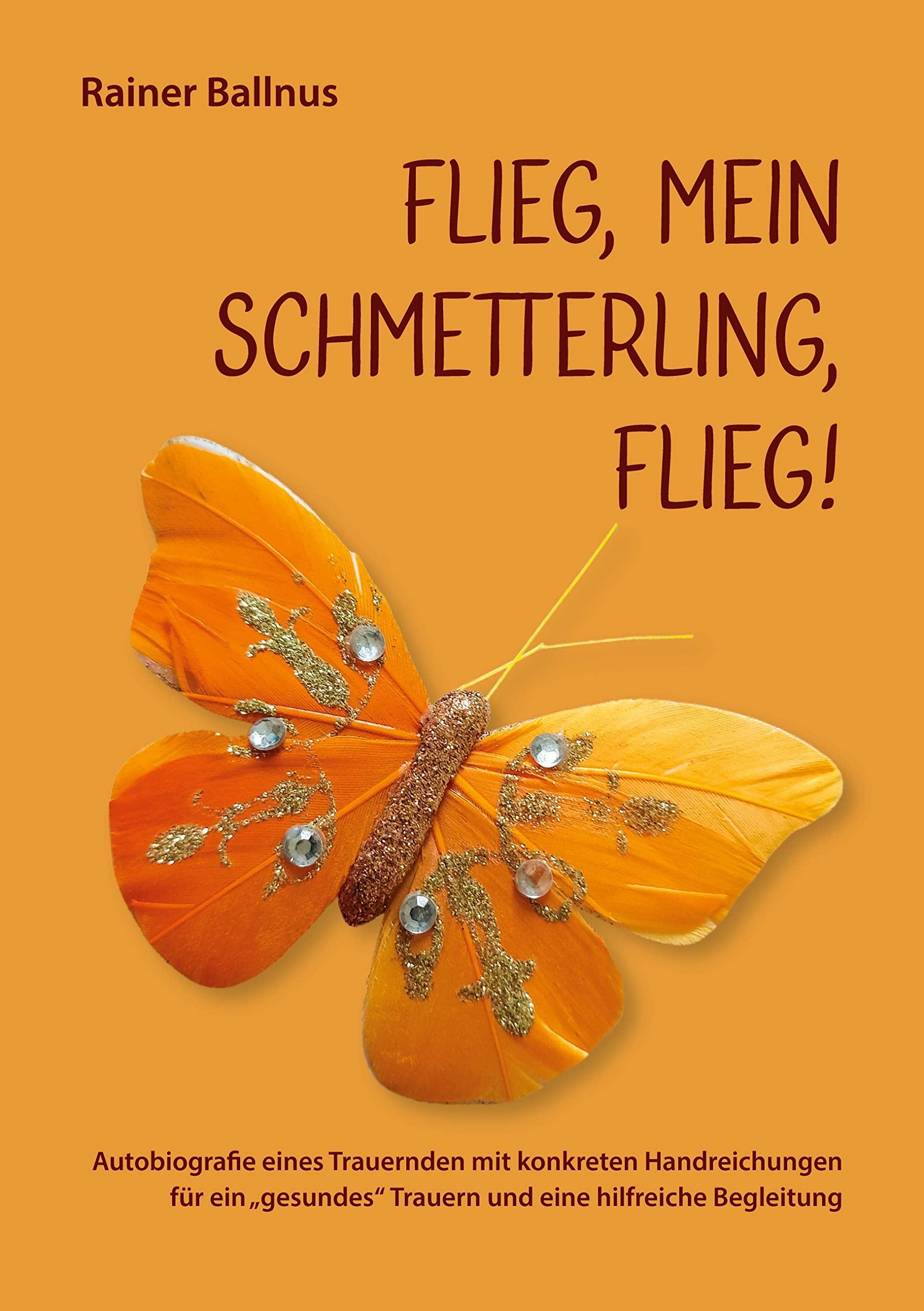 Flieg, mein Schmetterling, flieg! Psychology