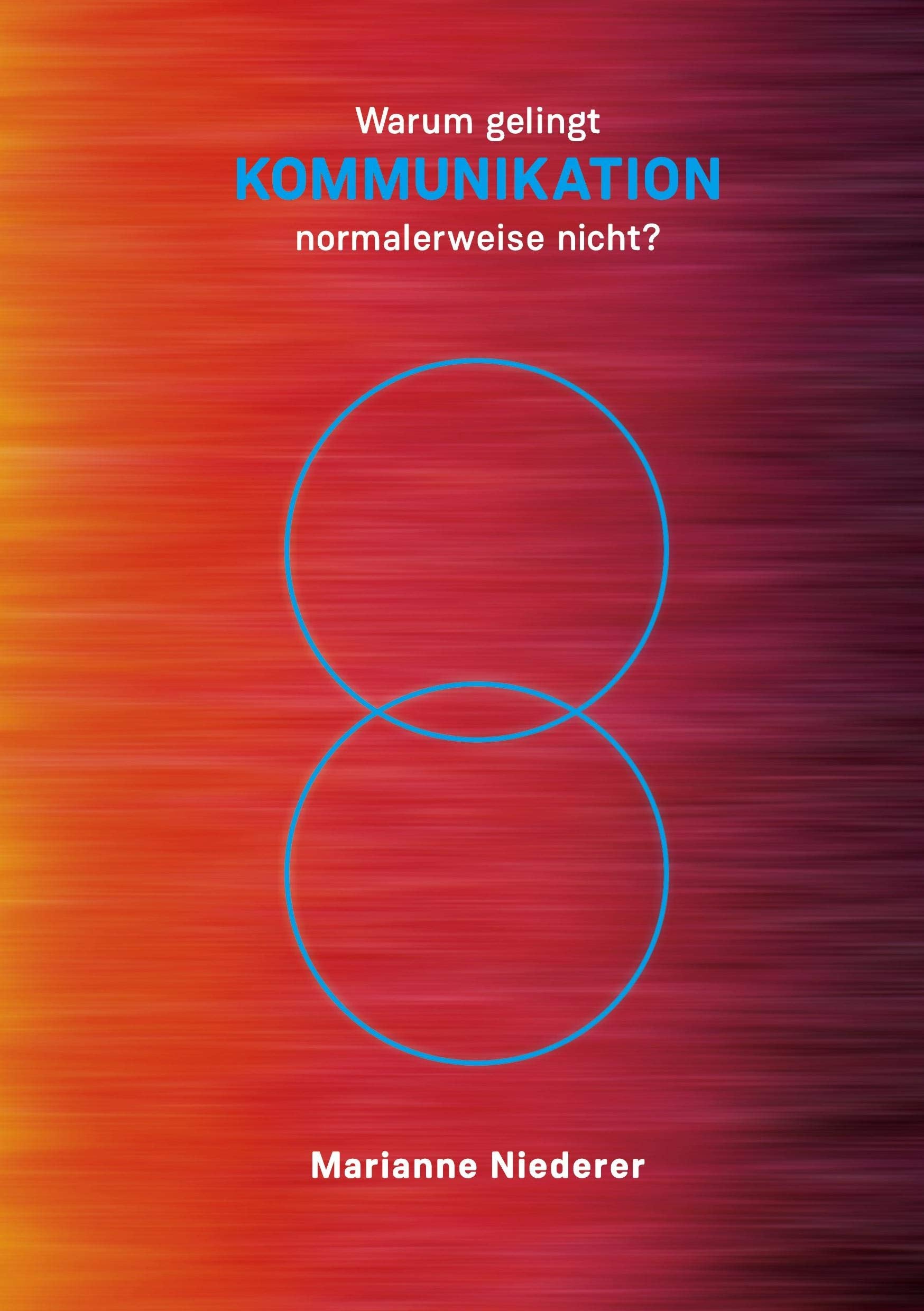 Warum gelingt KOMMUNIKATION normalerweise nicht? Religion & Esotericism
