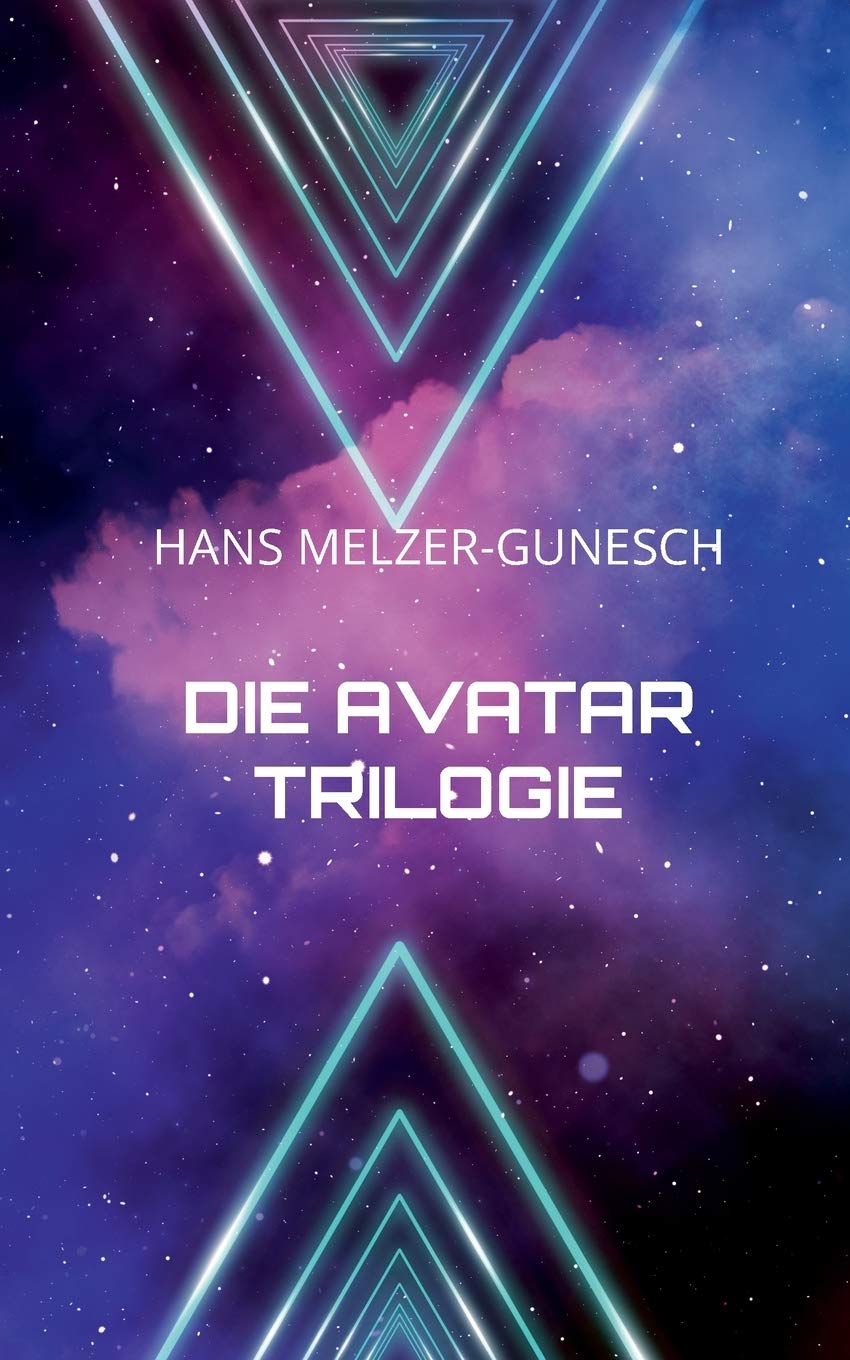 Die Avatar Trilogie: Science-Fiction Roman Contemporary literature