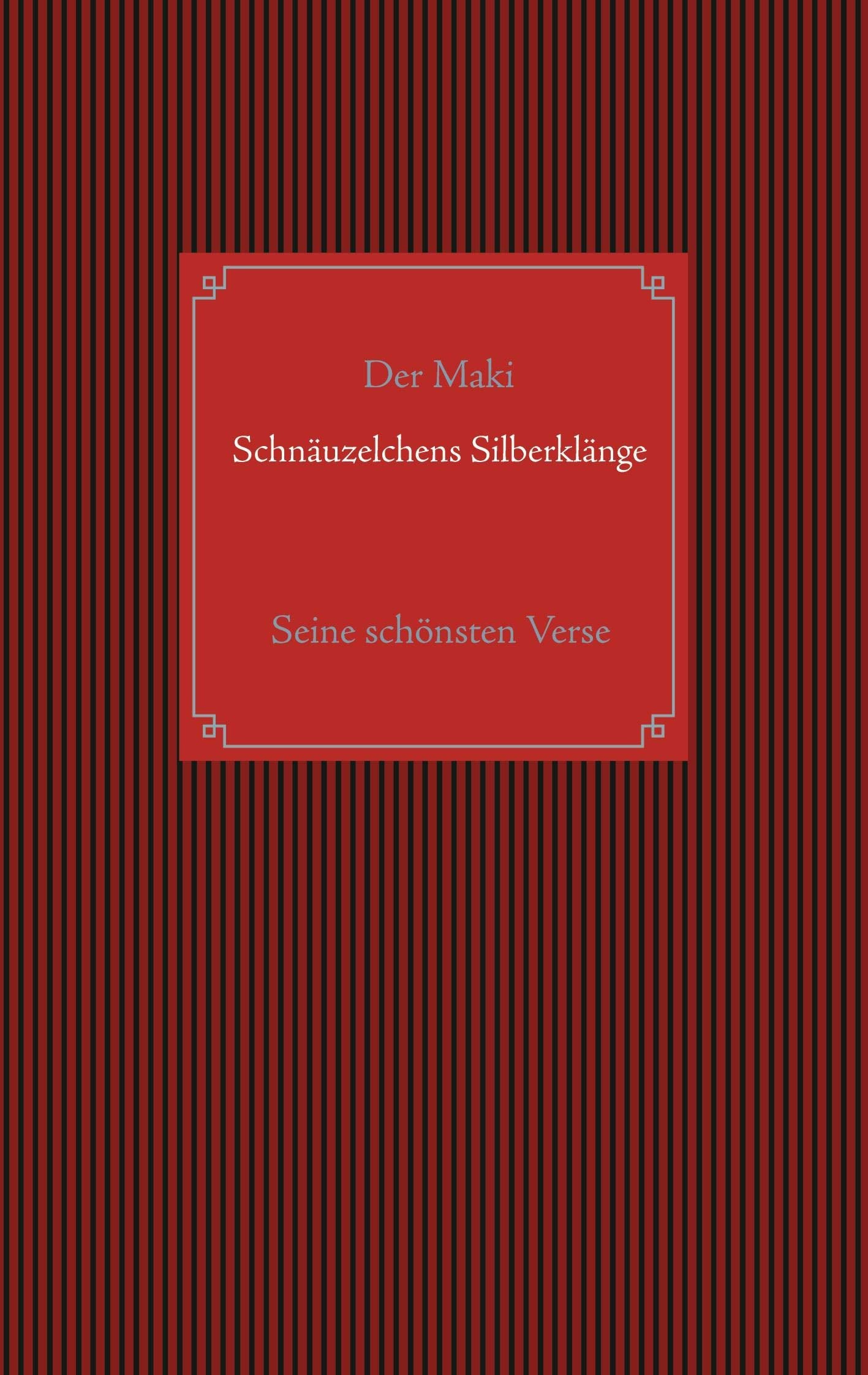 Schnäuzelchens Silberklänge Poetry